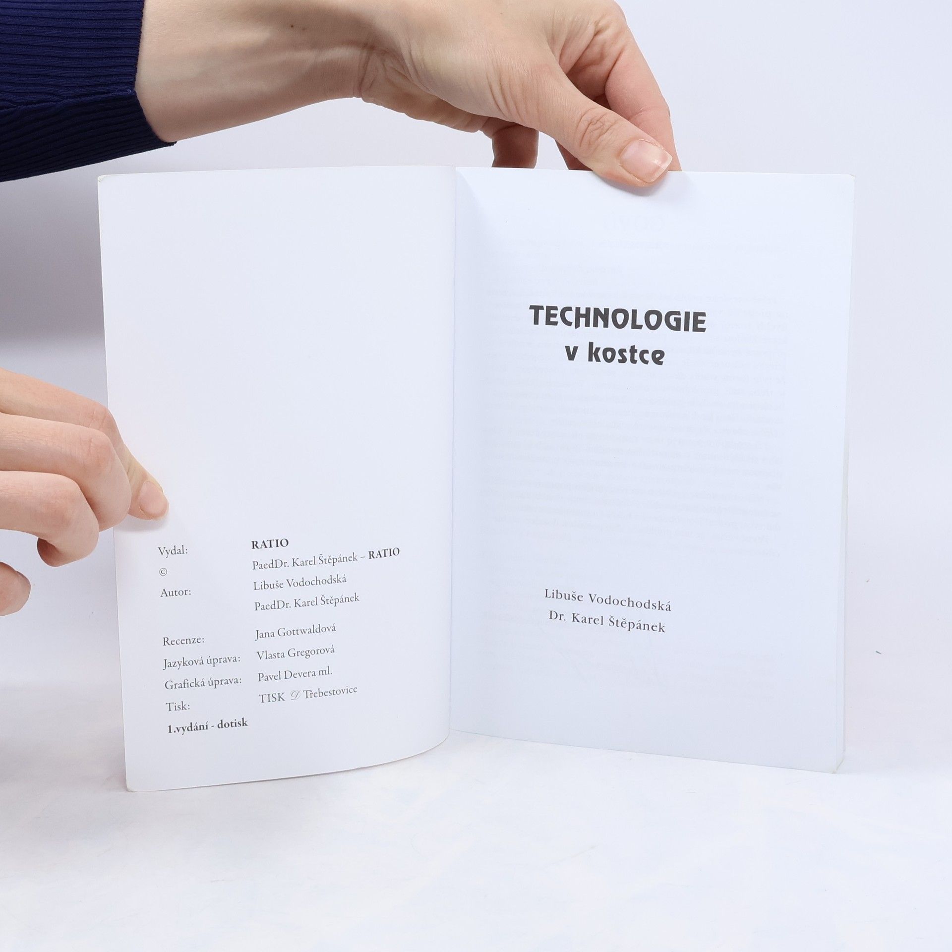 Libuše Vodochodská Technologie v kostce