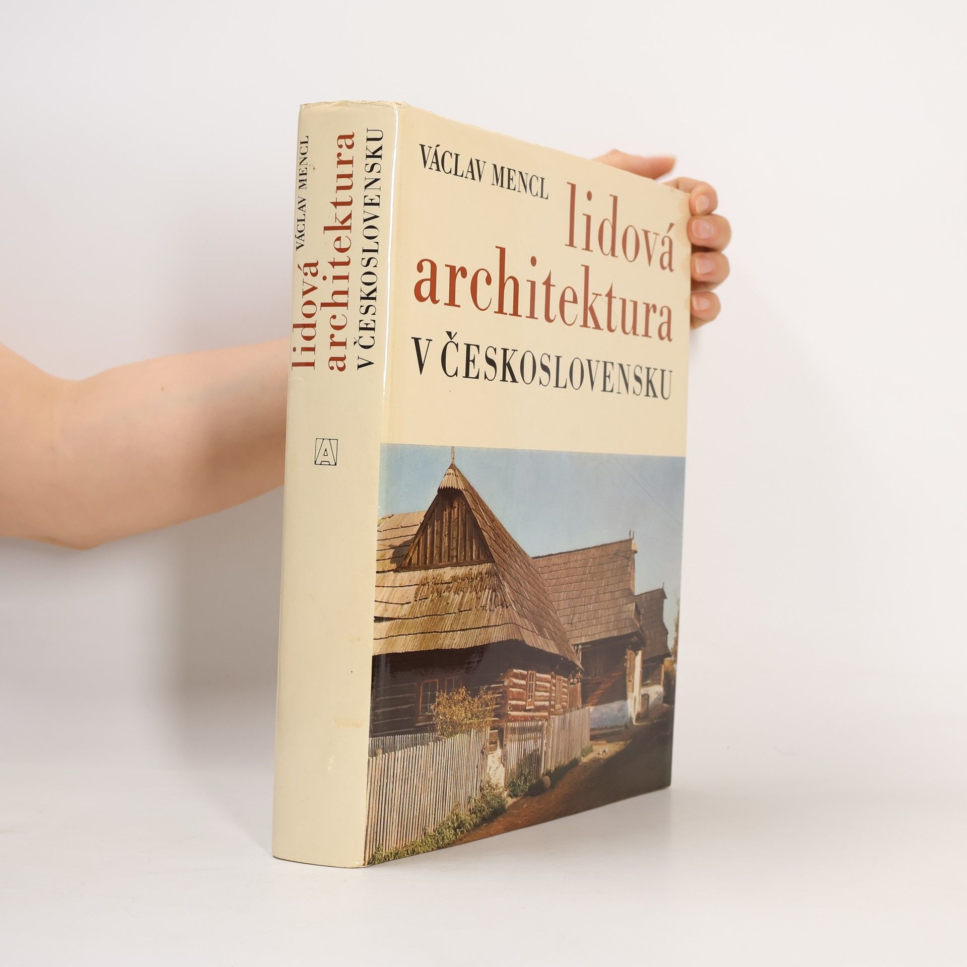 Václav Mencl Lidová architektura v Československu
