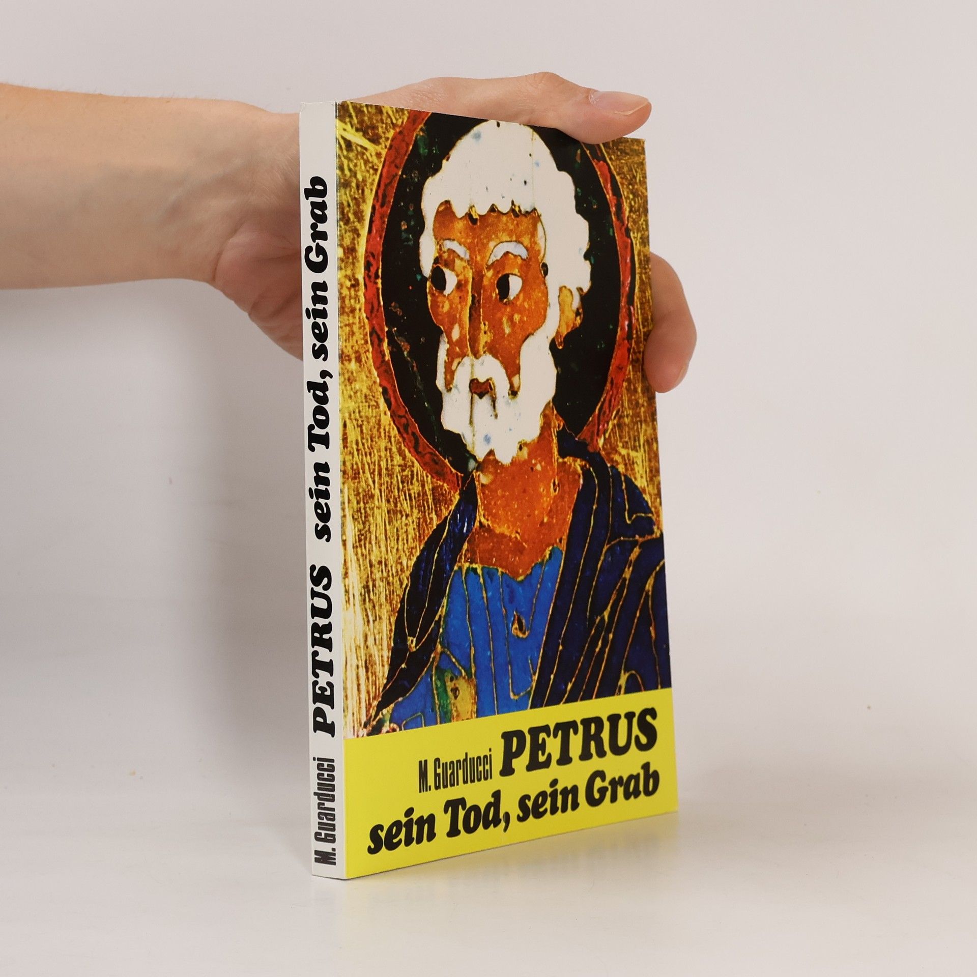 Margherita Guarducci Petrus, Sein Tod - Sein Grab. Chronik einer Entdeckung