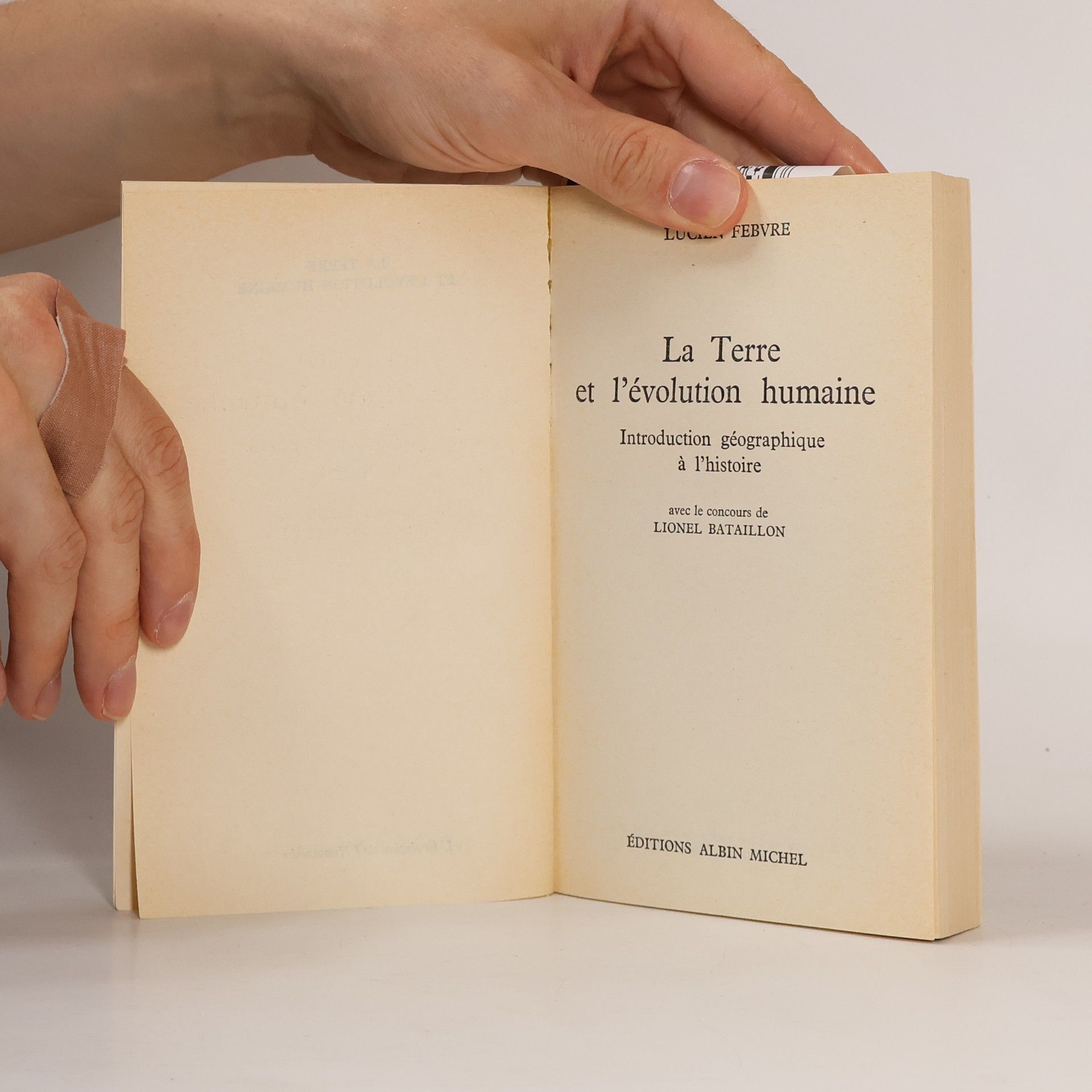 Lucien Febvre La Terre et l'évolution humaine