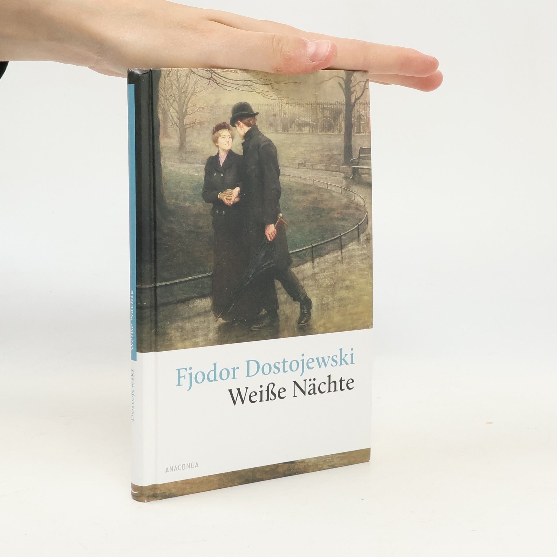 Fjodor Michajlovič Dostojevskij Weiße Nächte