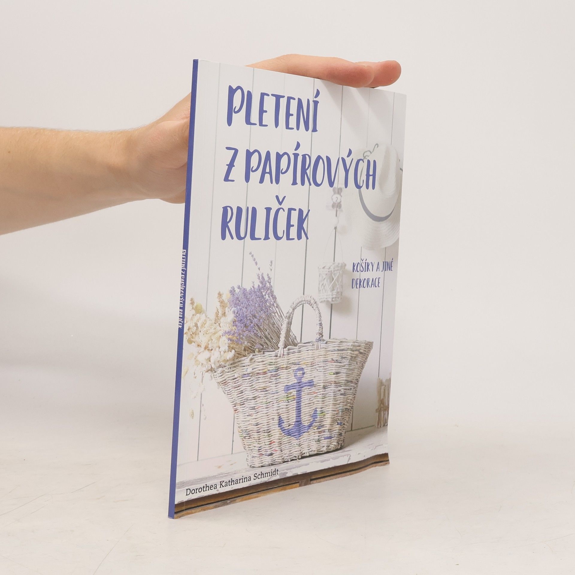 Dorothea Katharina Schmidt Pletení z papírových ruliček