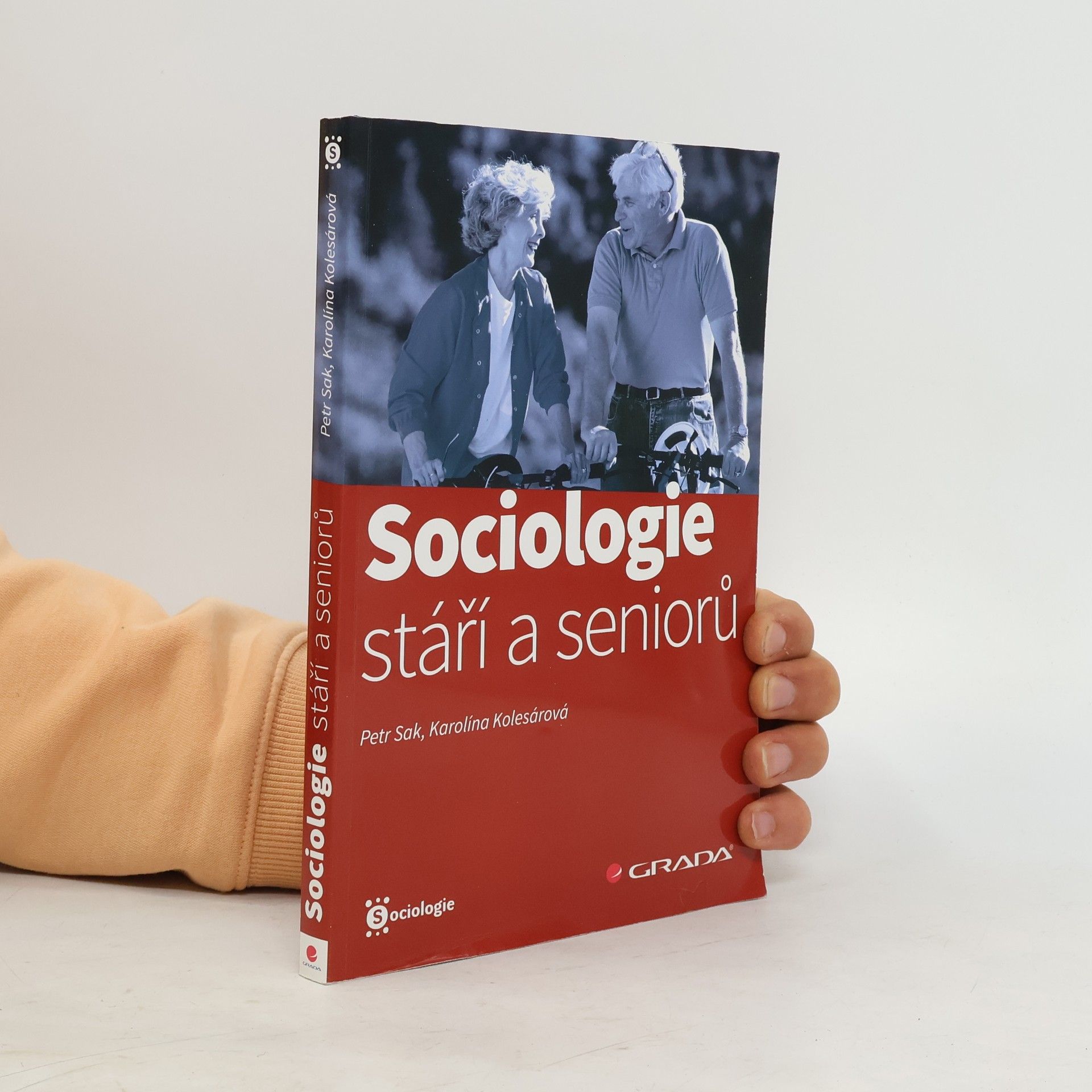 Petr Sak Sociologie stáří a seniorů
