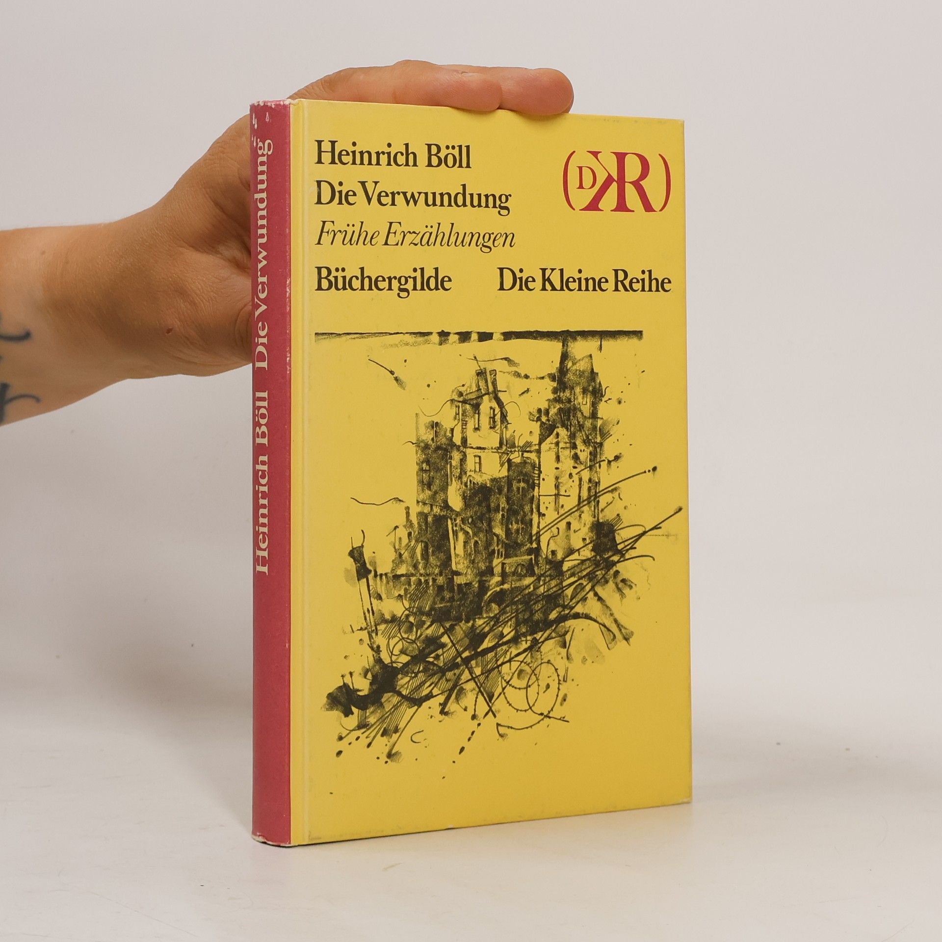 Heinrich Böll Die Verwundung