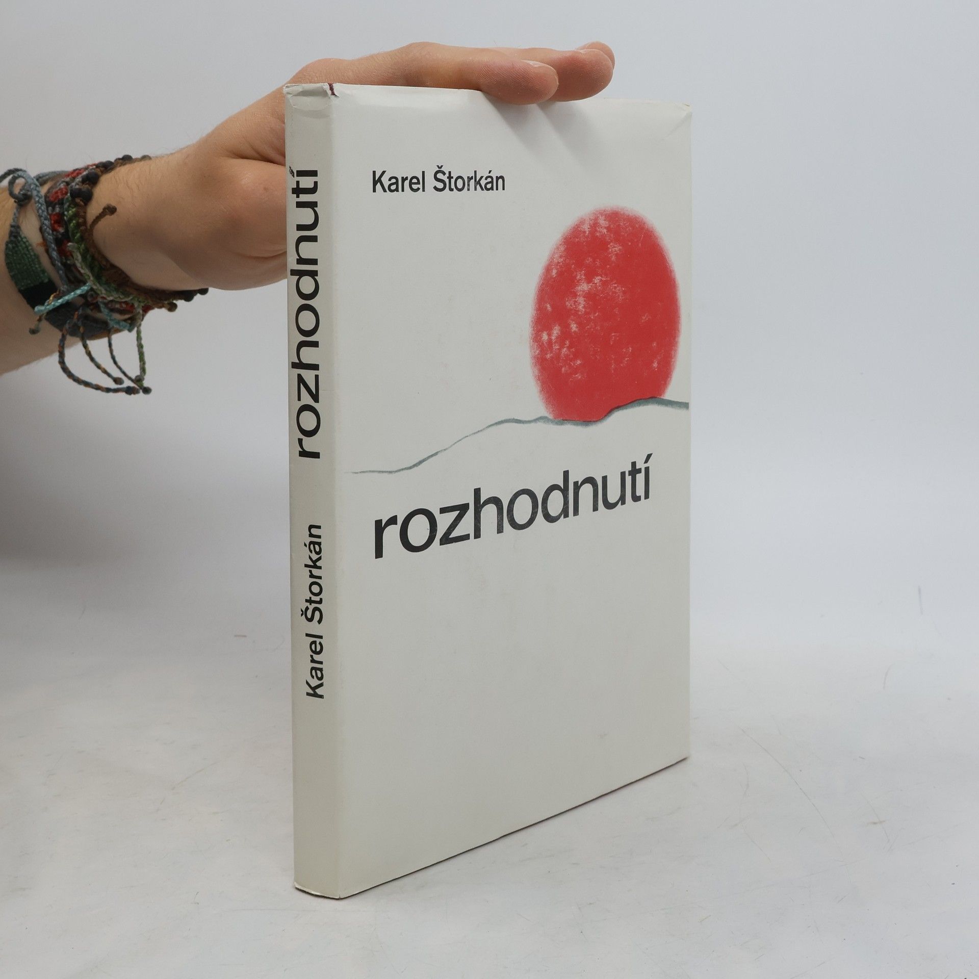 Karel Štorkán Rozhodnutí