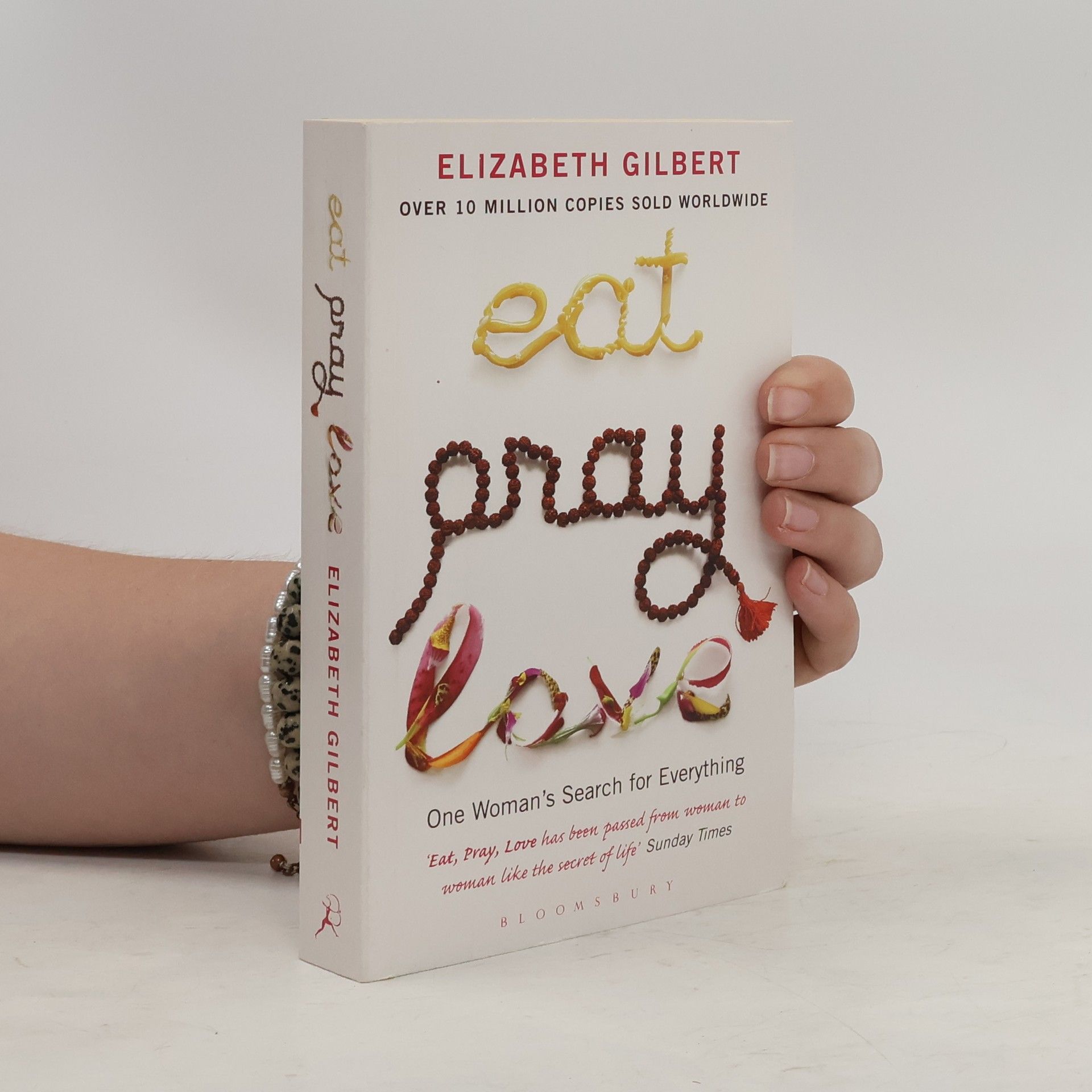 Elizabeth Gilbertová Eat, Pray, Love