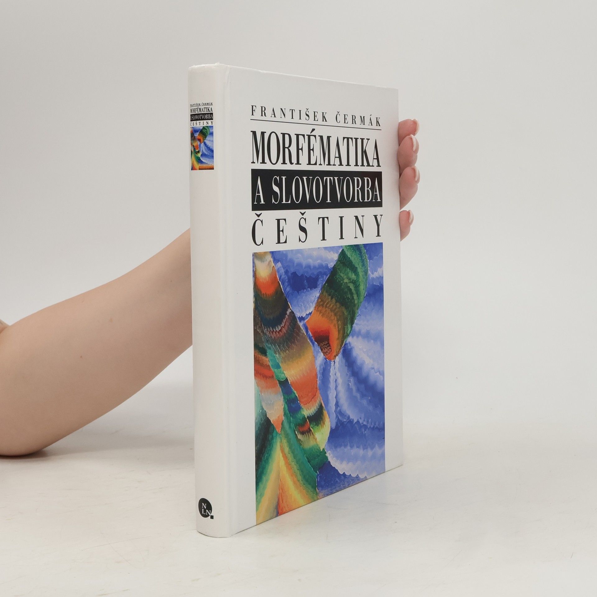 František Čermák Morfématika a slovotvorba češtiny