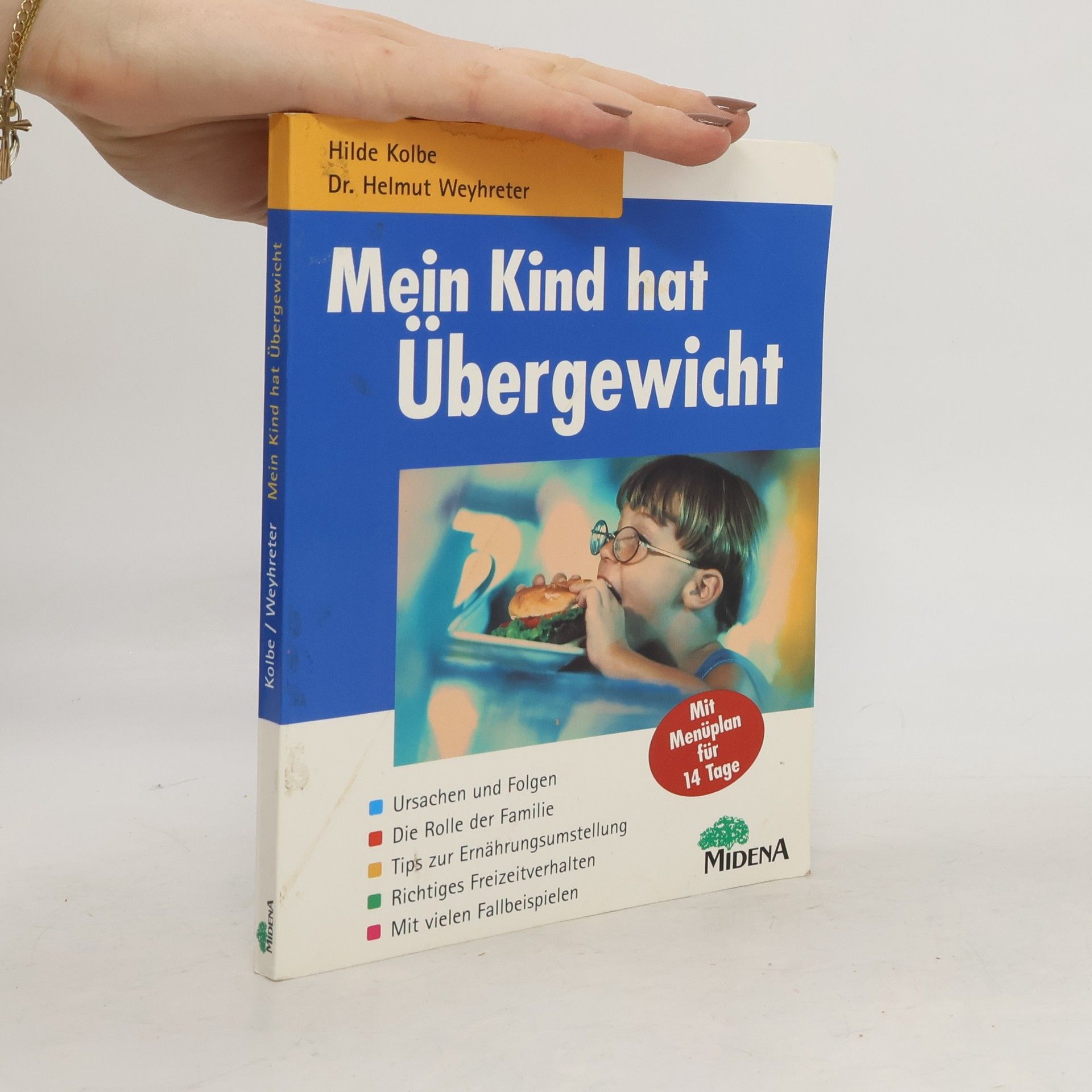 Hilde Kolbe Mein Kind hat Übergewicht