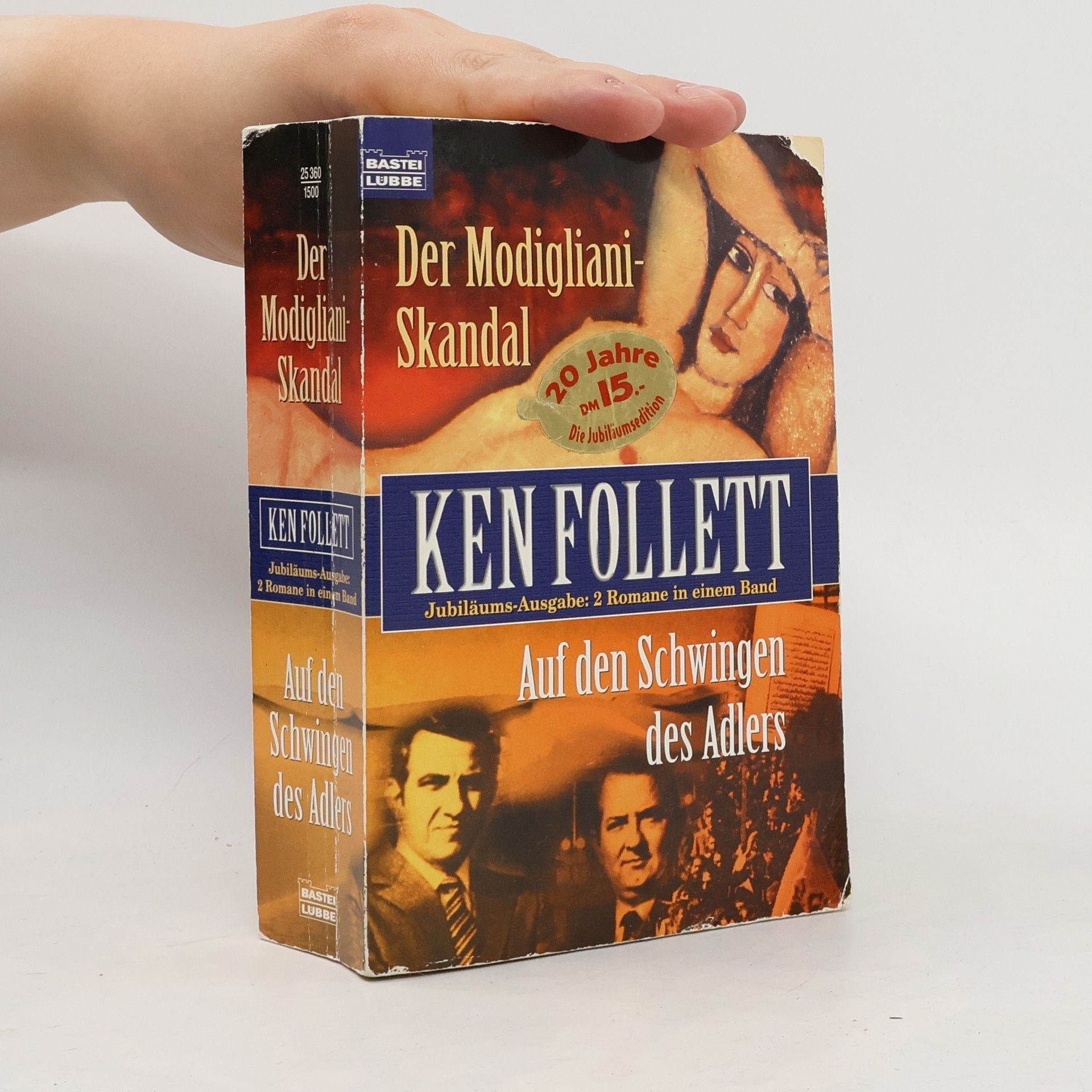 Ken Follett Der Modigliano-Skandal. Auf den Schwingen des Adlers.