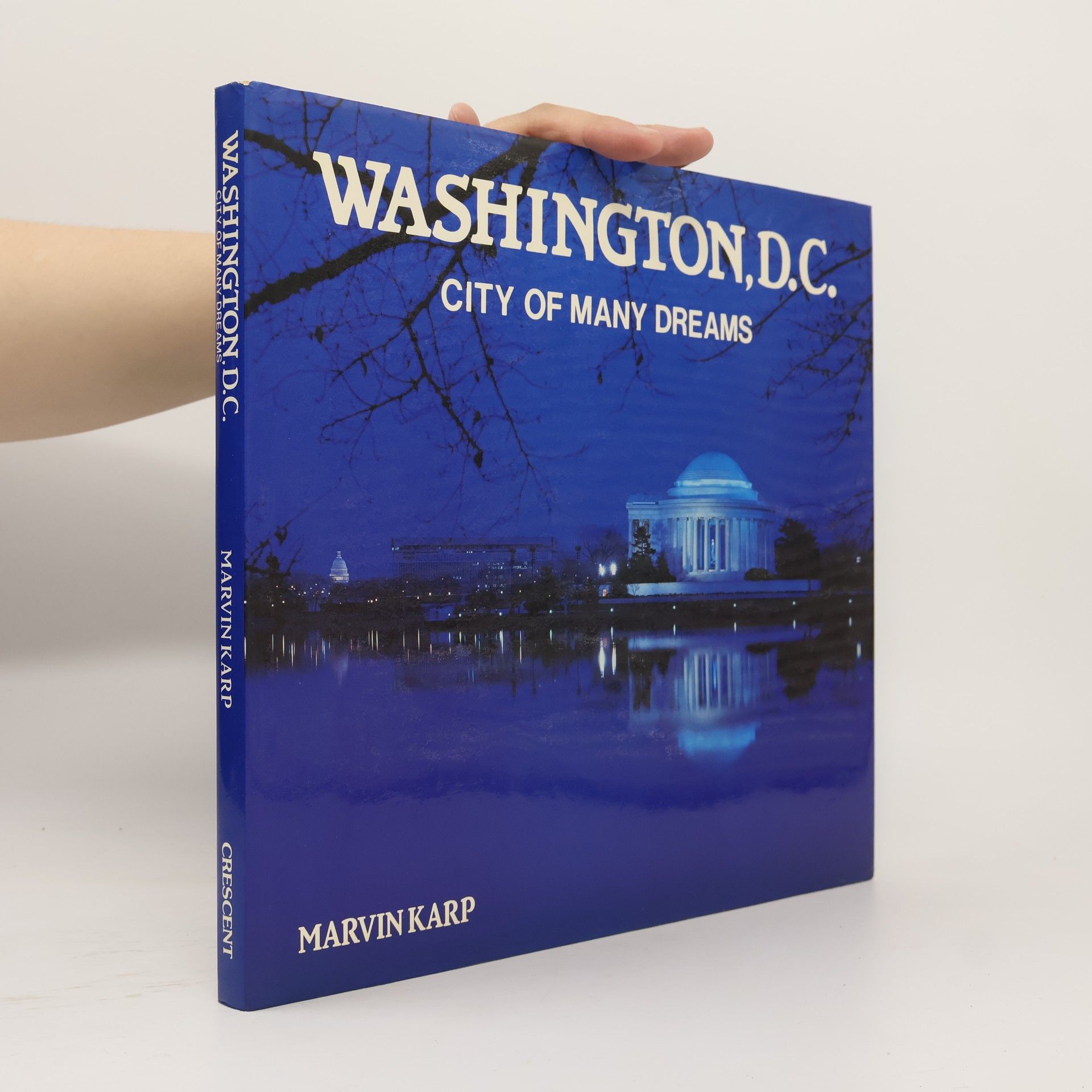 Robert Van der Hilst Washington, D.C. City of Many Dreams