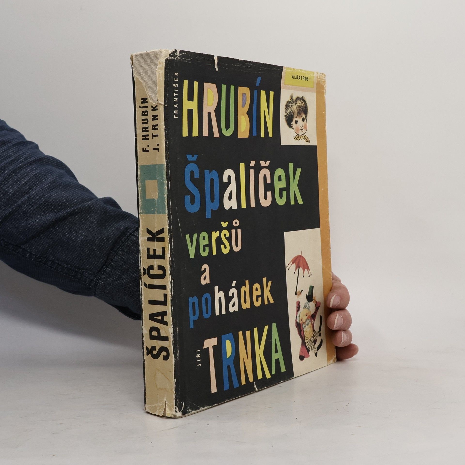 František Hrubín Špalíček veršů a pohádek