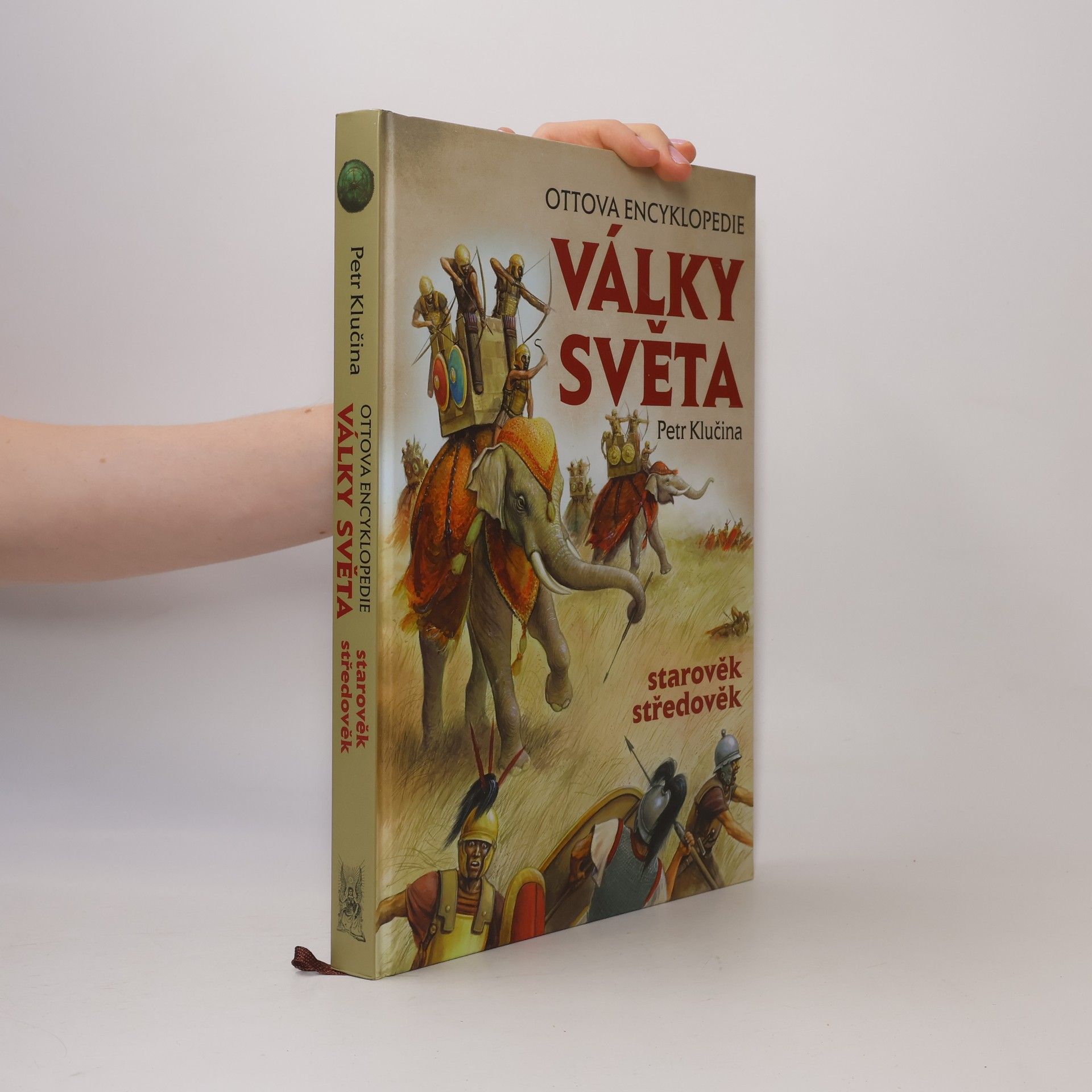 Petr Klučina Války světa - starověk, středověk