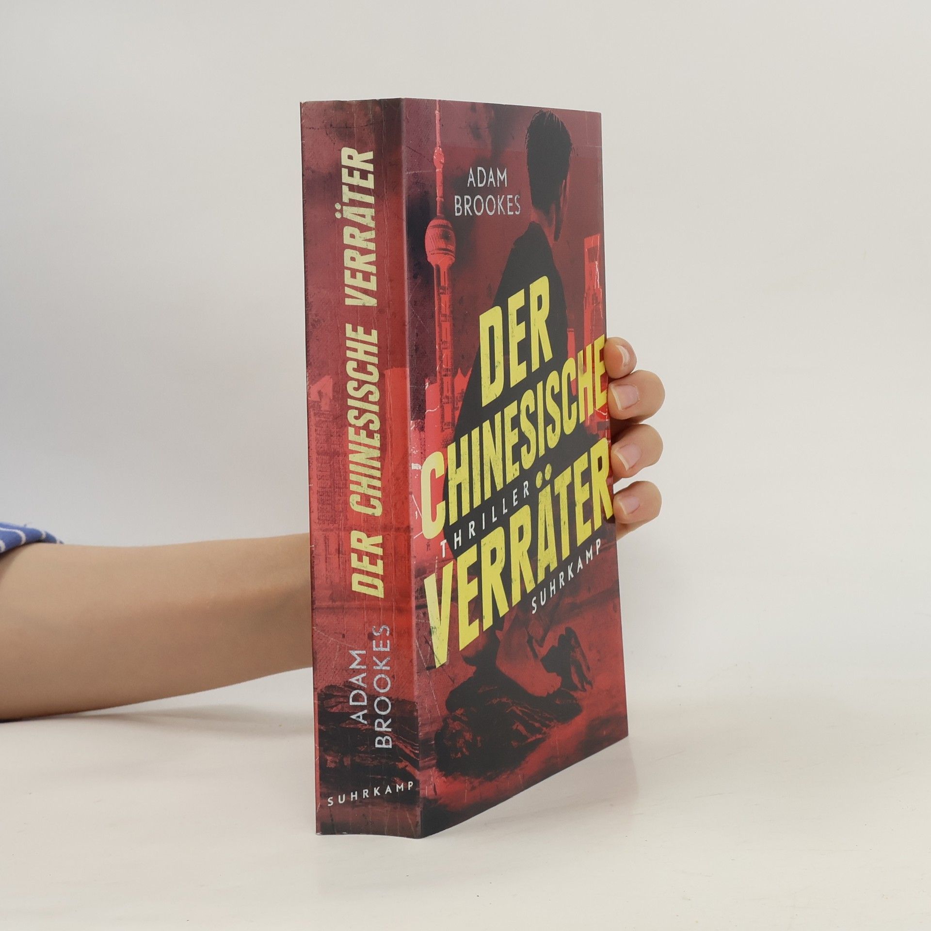 Adam Brookes Der chinesische Verräter