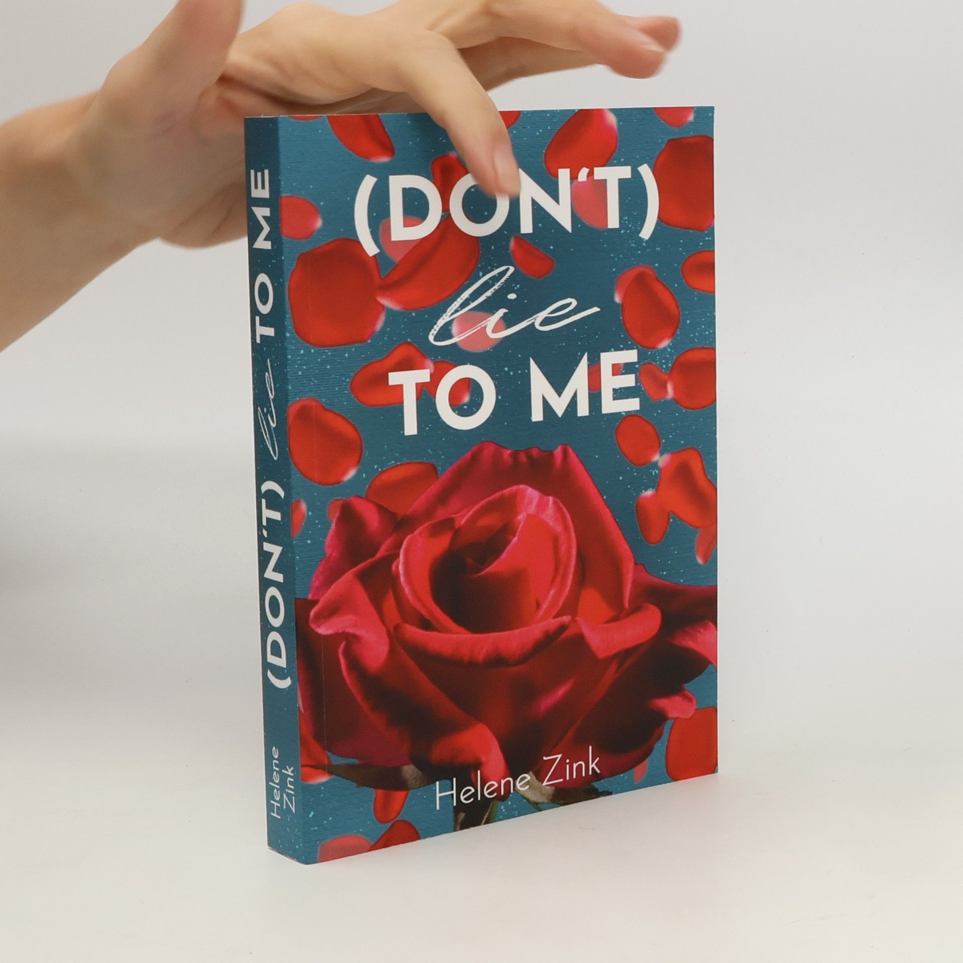 Helene Zink (Don't) Lie To Me