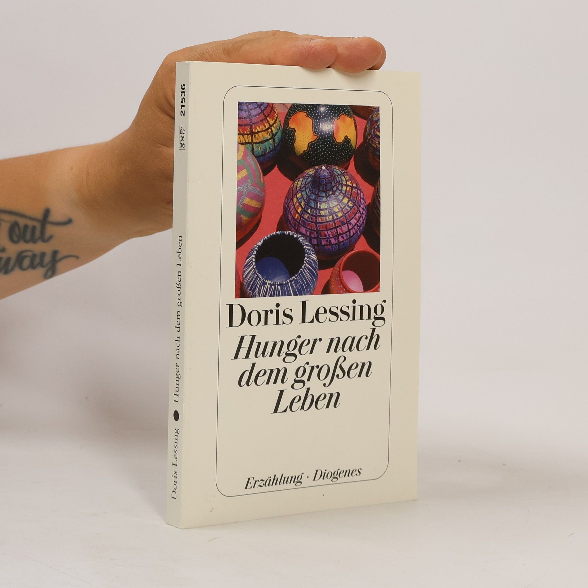 Doris Lessing Hunger nach dem grossen Leben