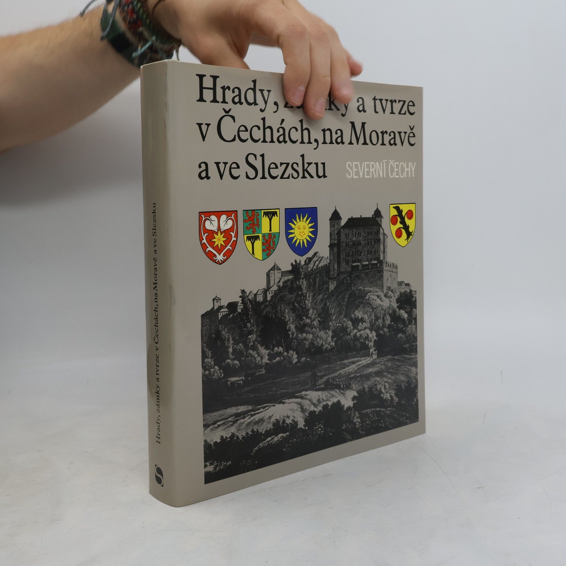 Autores varios Hrady, zámky a tvrze v Čechách, na Moravě a ve Slezsku III. Severní Čechy
