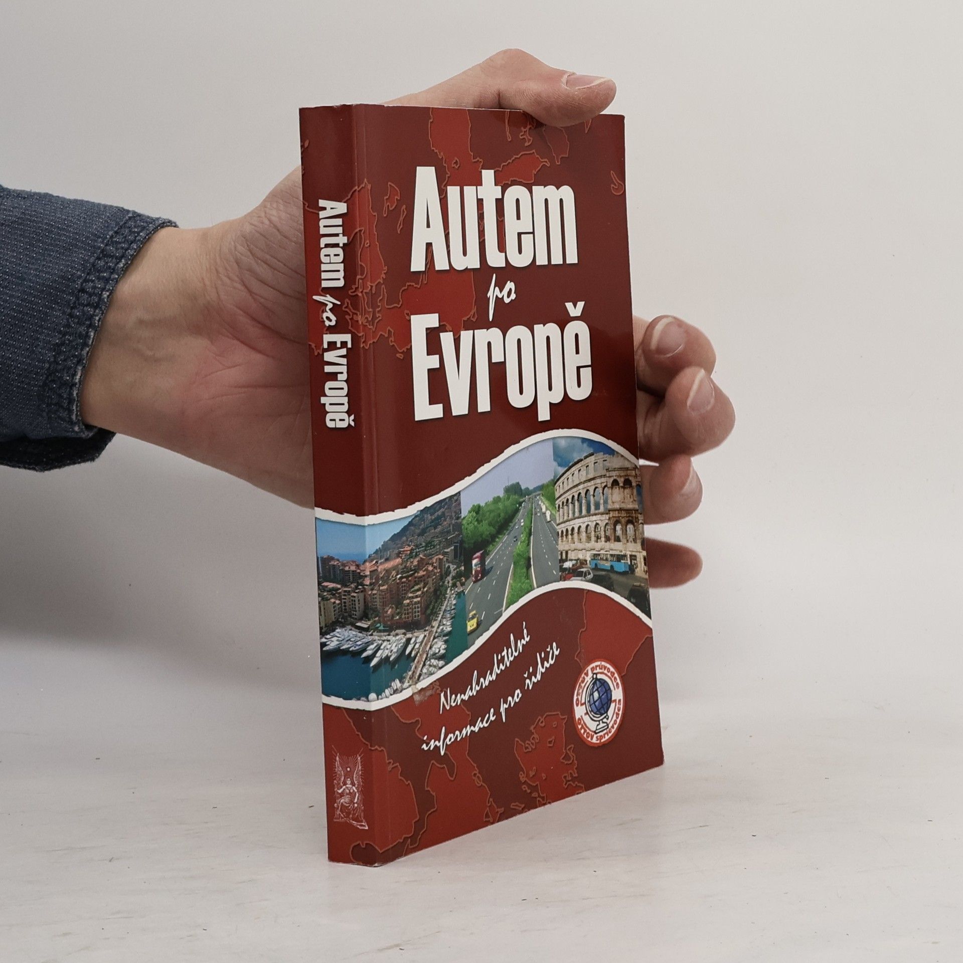 Various authors Autem po Evropě : [nenahraditelné informace pro řidiče]