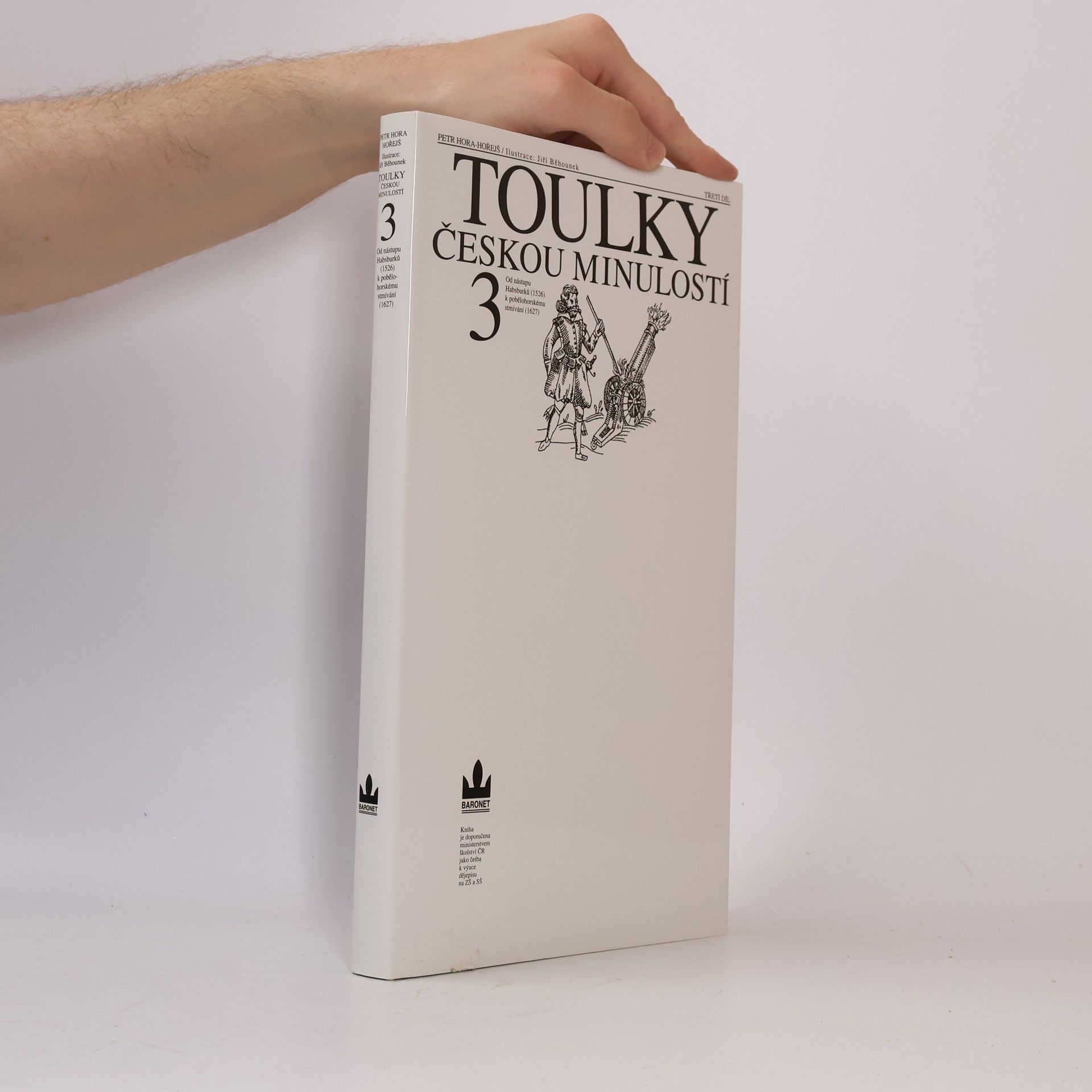 Petr Hořejš Toulky českou minulostí 3