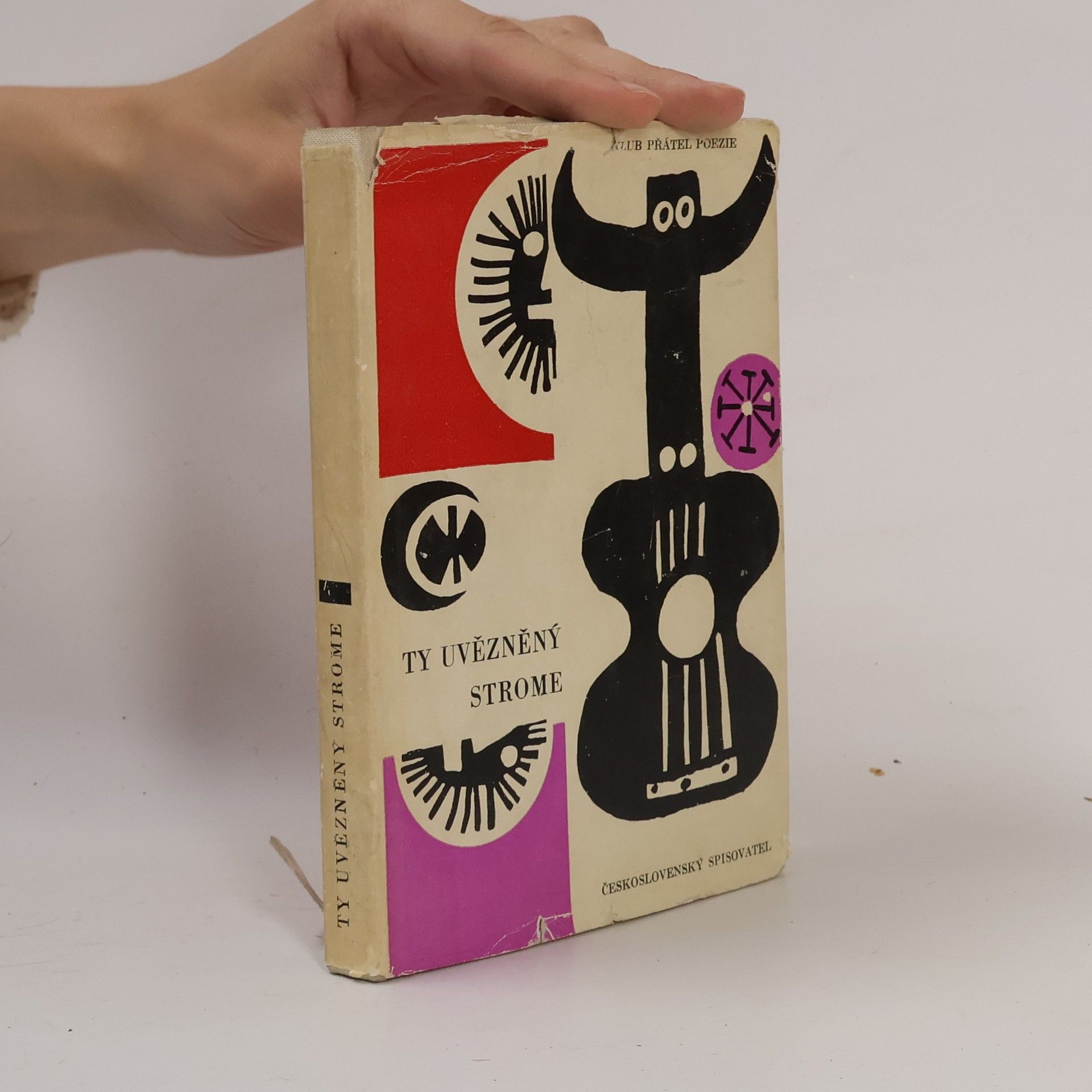 Lumír Čivrný Ty uvězněný strome. Španělská poezie XX. století