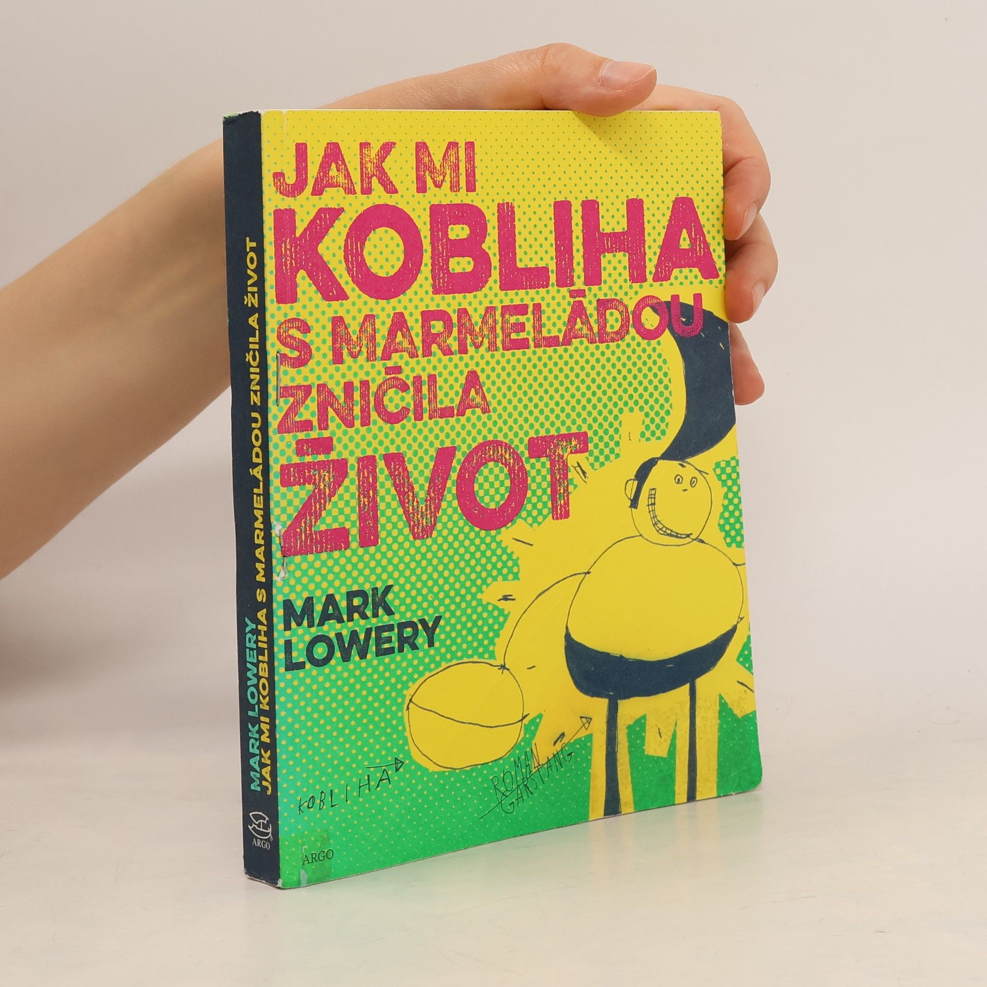 Mark Lowery Jak mi kobliha s marmeládou zničila život