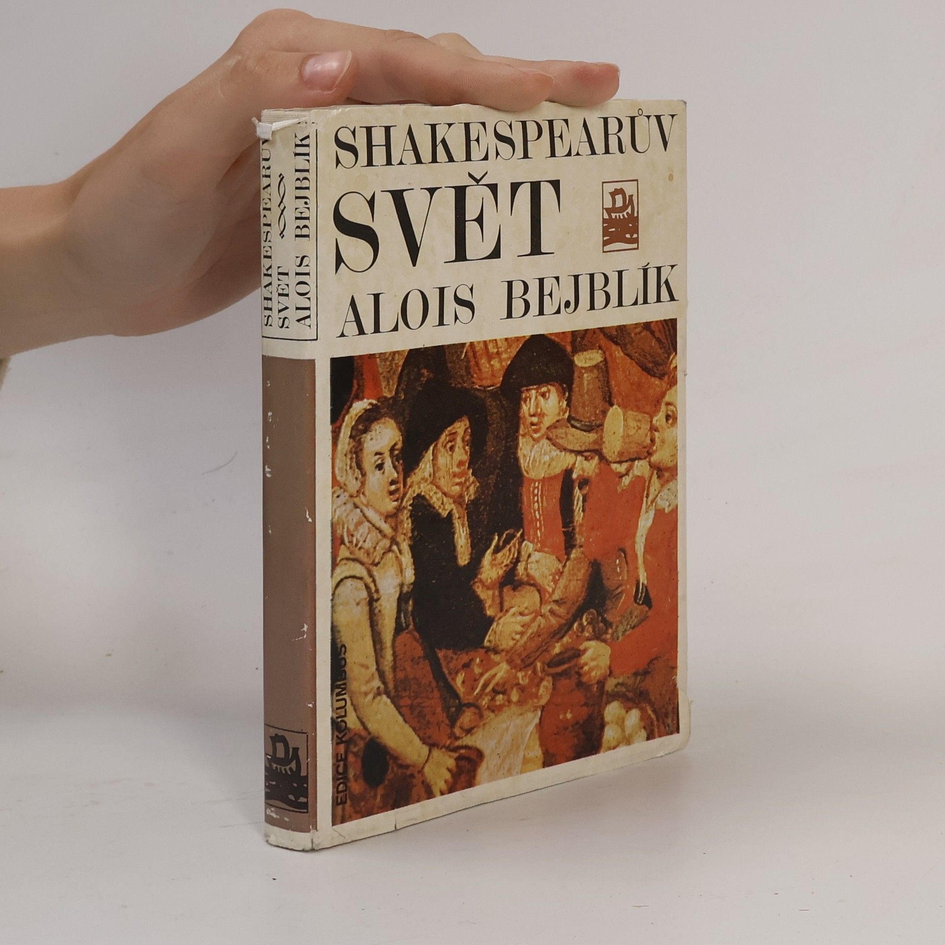 Alois Bejblík Shakespearův svět