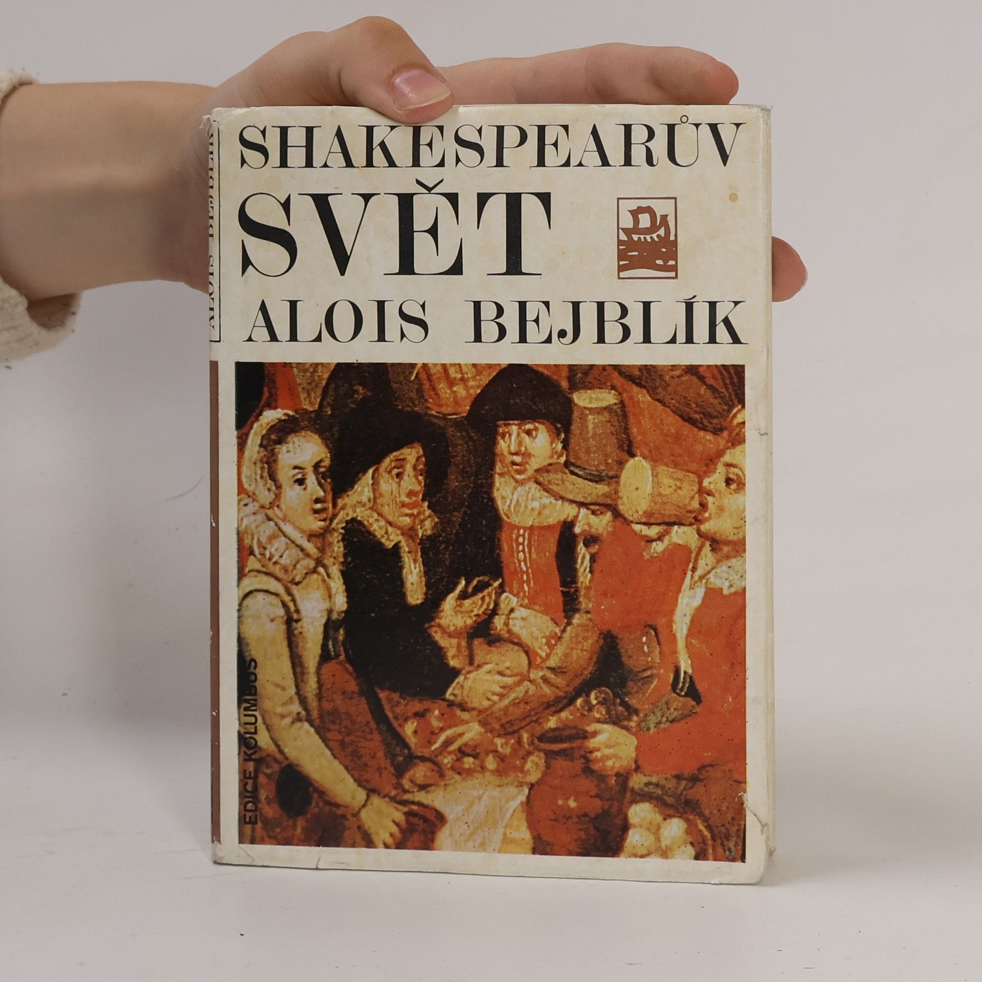 Alois Bejblík Shakespearův svět