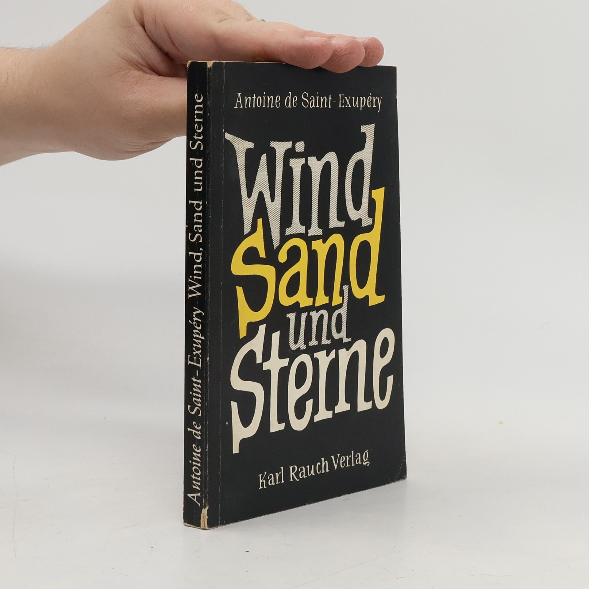 Antoine de Saint-Exupéry Wind, Sand und Sterne