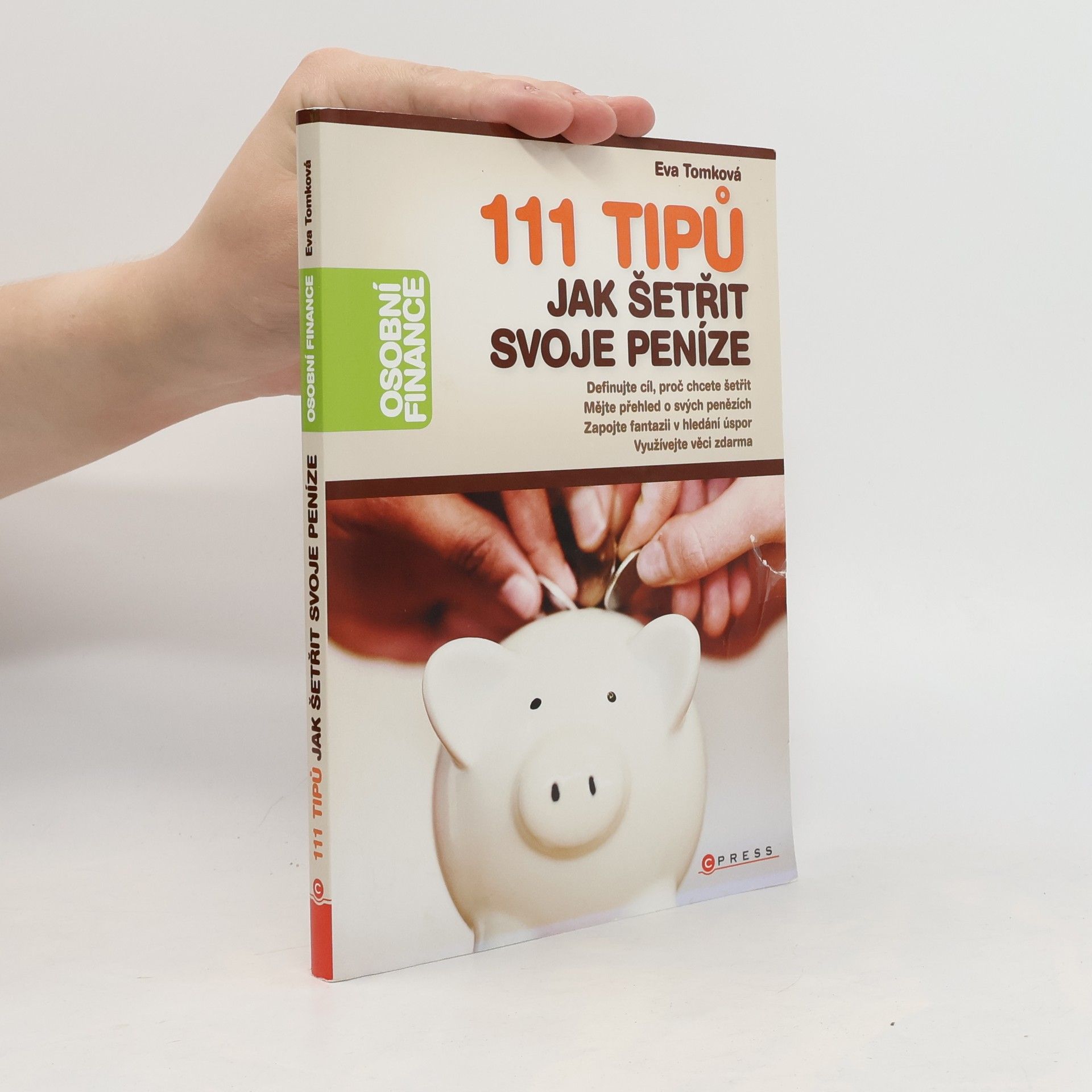 Eva Tomková 111 tipů jak šetřit svoje peníze