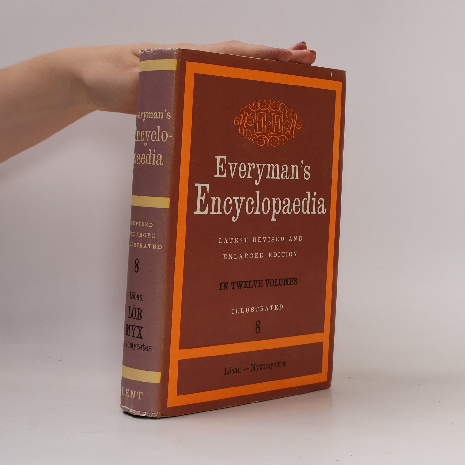 Kolektív autorov Everyman's Encyclopaedia 8. Löbau-Myxomycetes