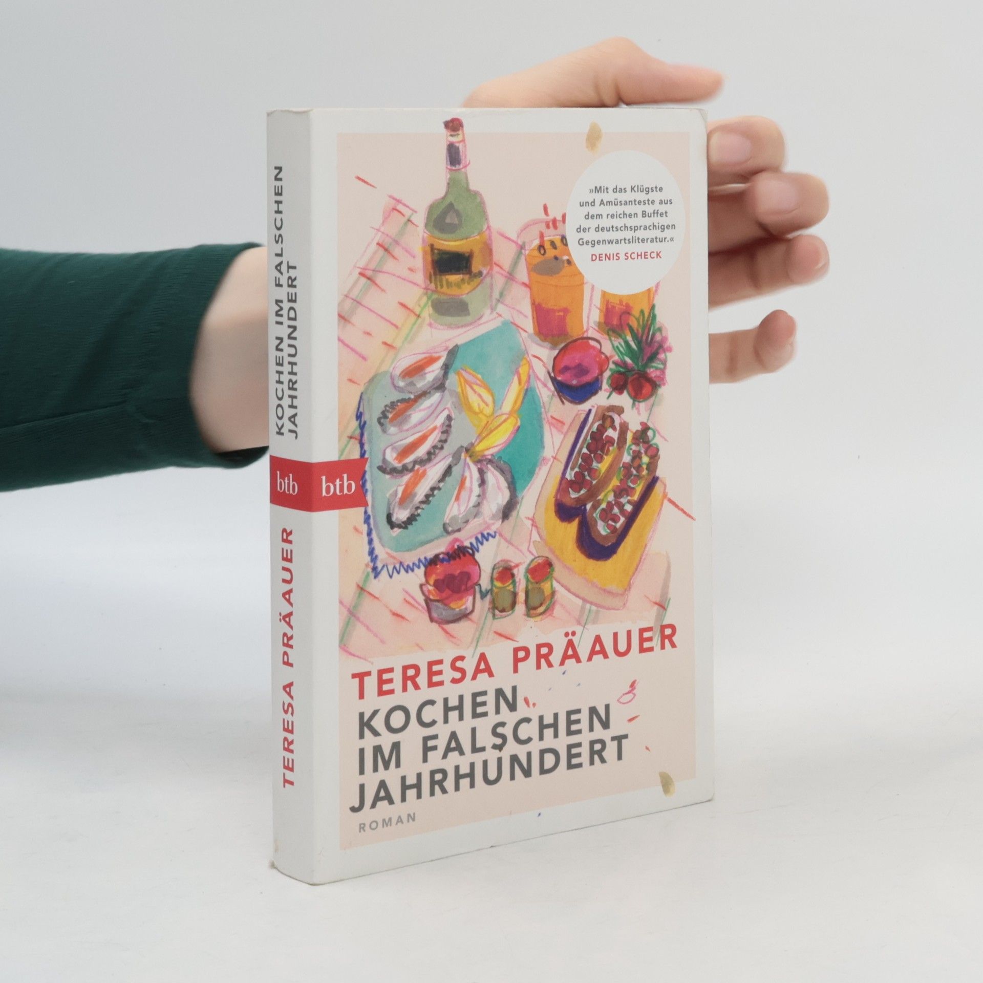 Teresa Präauer Kochen im falschen Jahrhundert