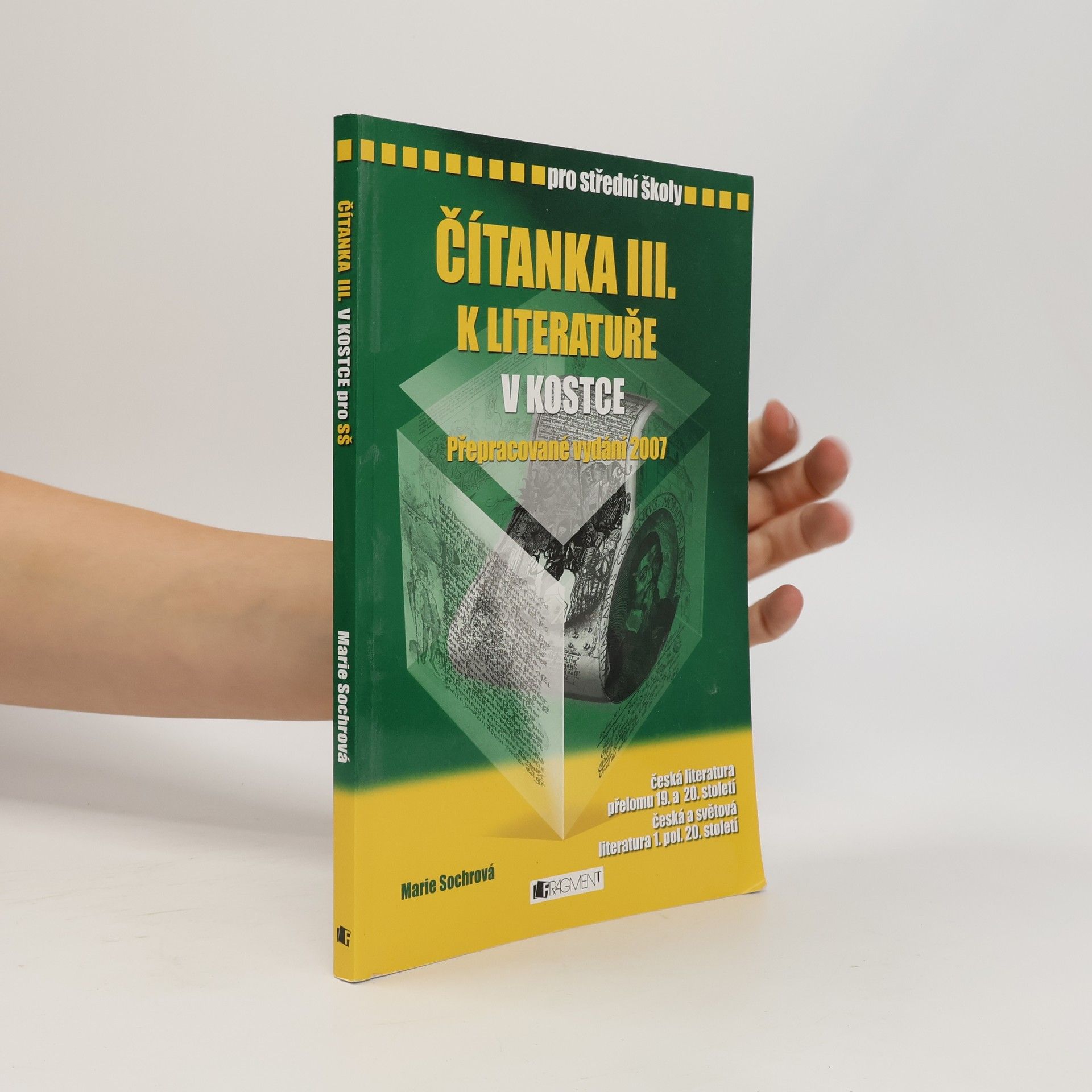Marie Sochrová Čítanka III. k Literatuře v kostce