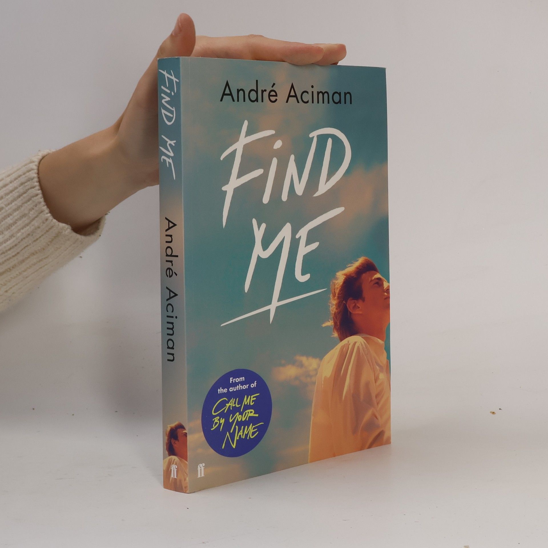 André Aciman Find Me