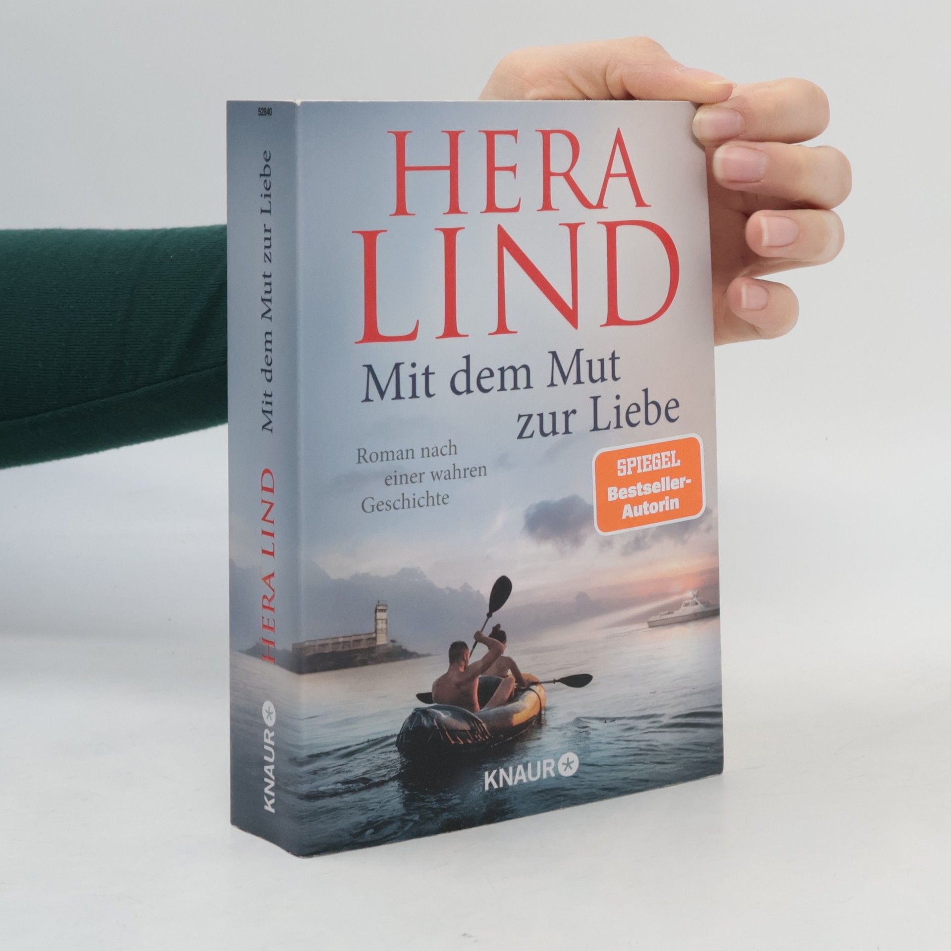 Hera Lind Mit dem Mut zur Liebe