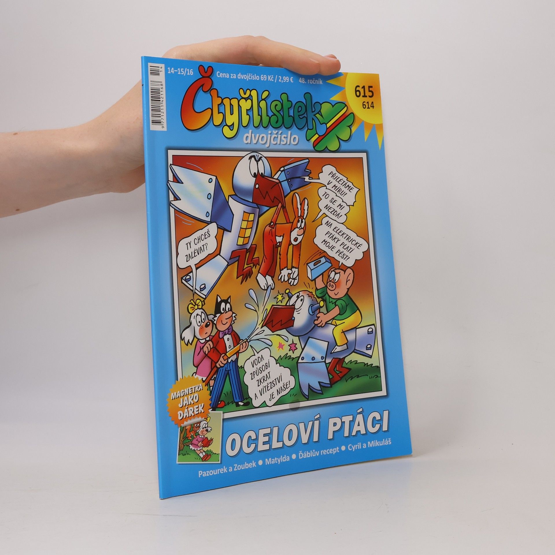 Autorenkollektiv Čtyřlístek dvojčíslo 14-15/2016. Č. 614-615. Oceloví ptáci