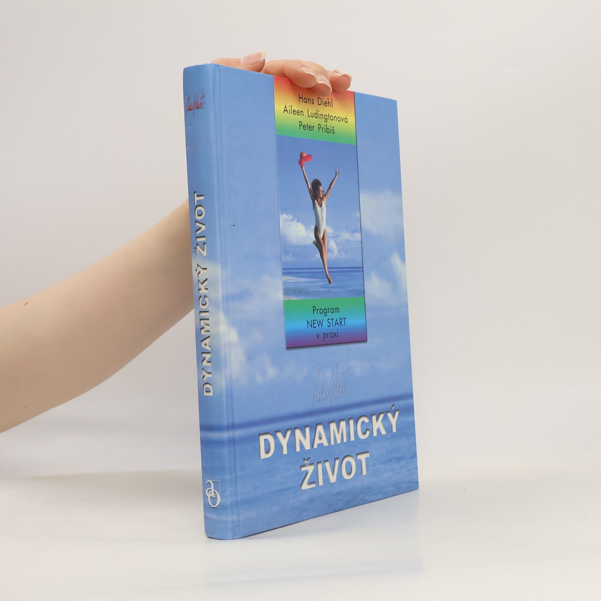 Hans Diehl Dynamický život. Program New start v praxi