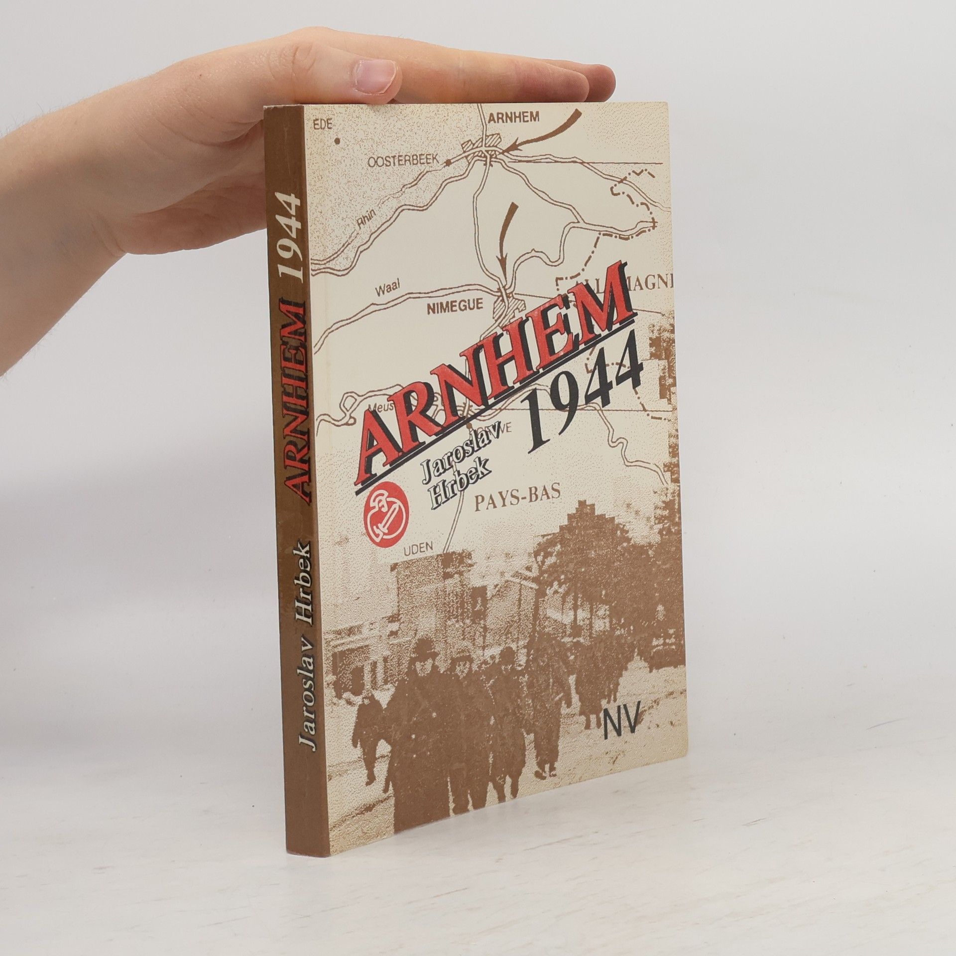 Jaroslav Hrbek Arnhem 1944