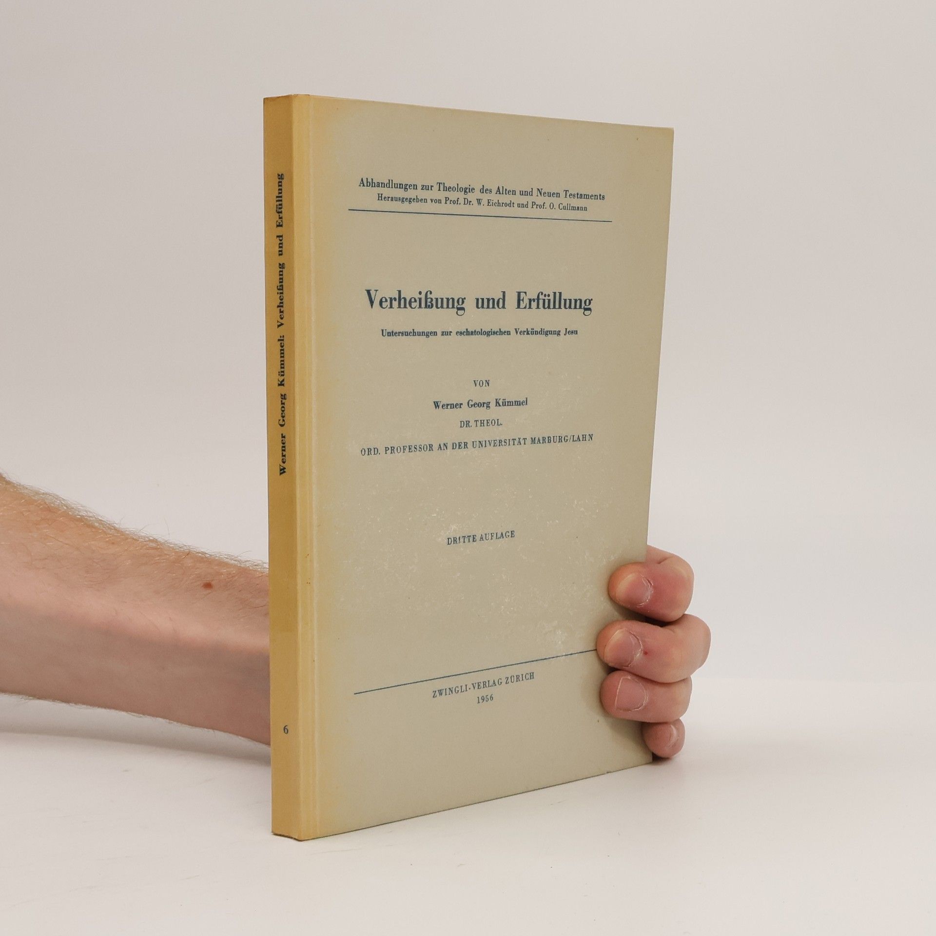 Werner Kümmel Verheißung und Erfühllung