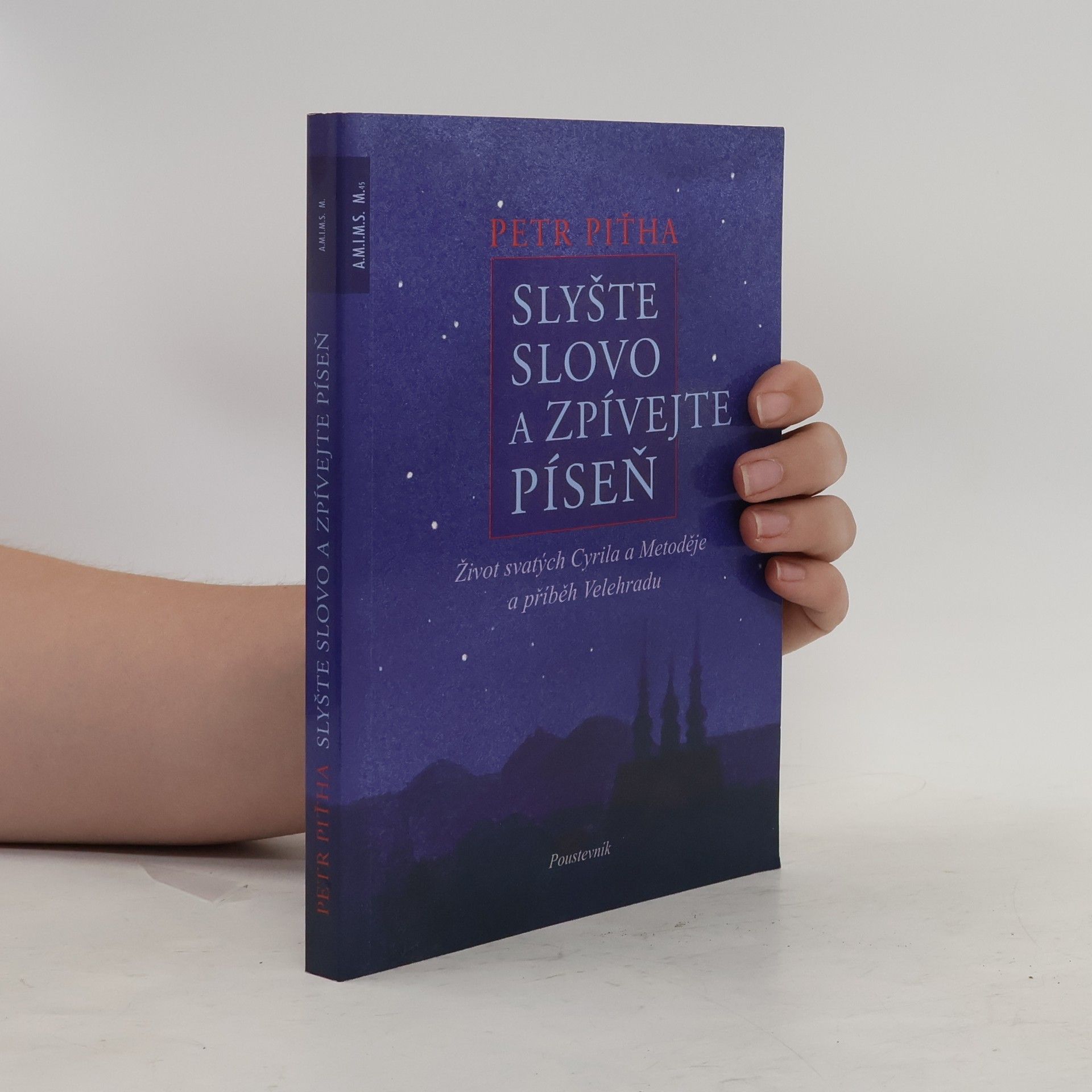 Petr Piťha Slyšte slovo a zpívejte píseň