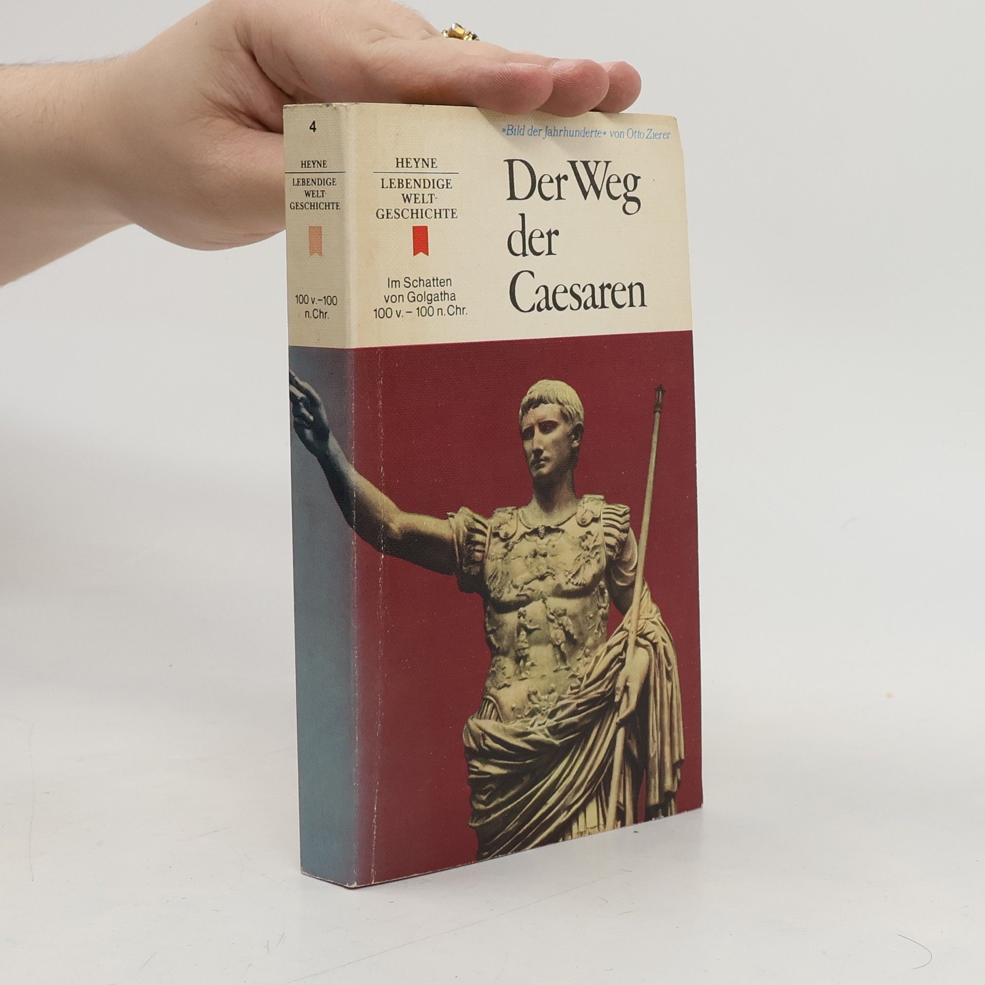 Otto Zierer Lebendige Weltgeschichte 4