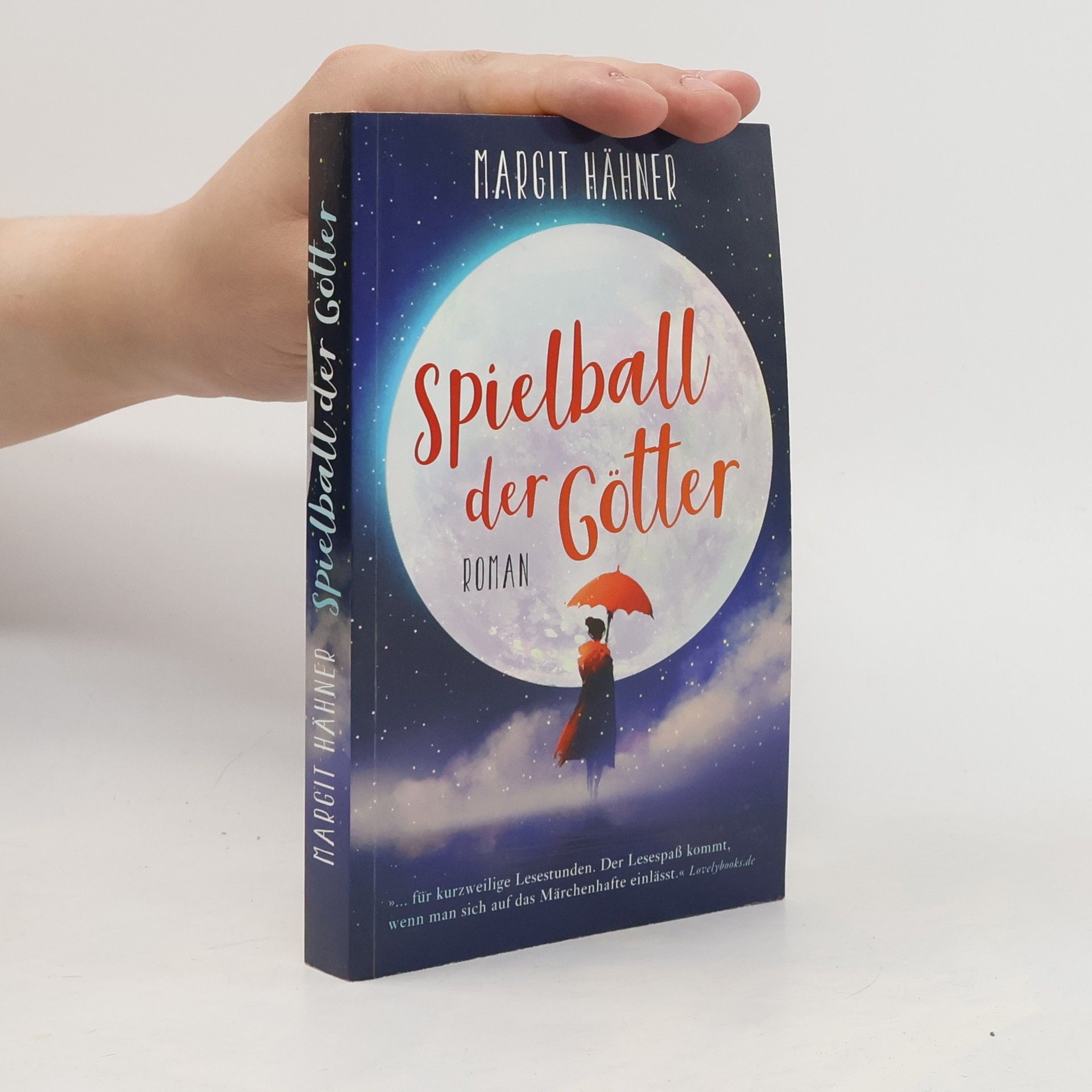 Margit Hähner Spielball der Götter