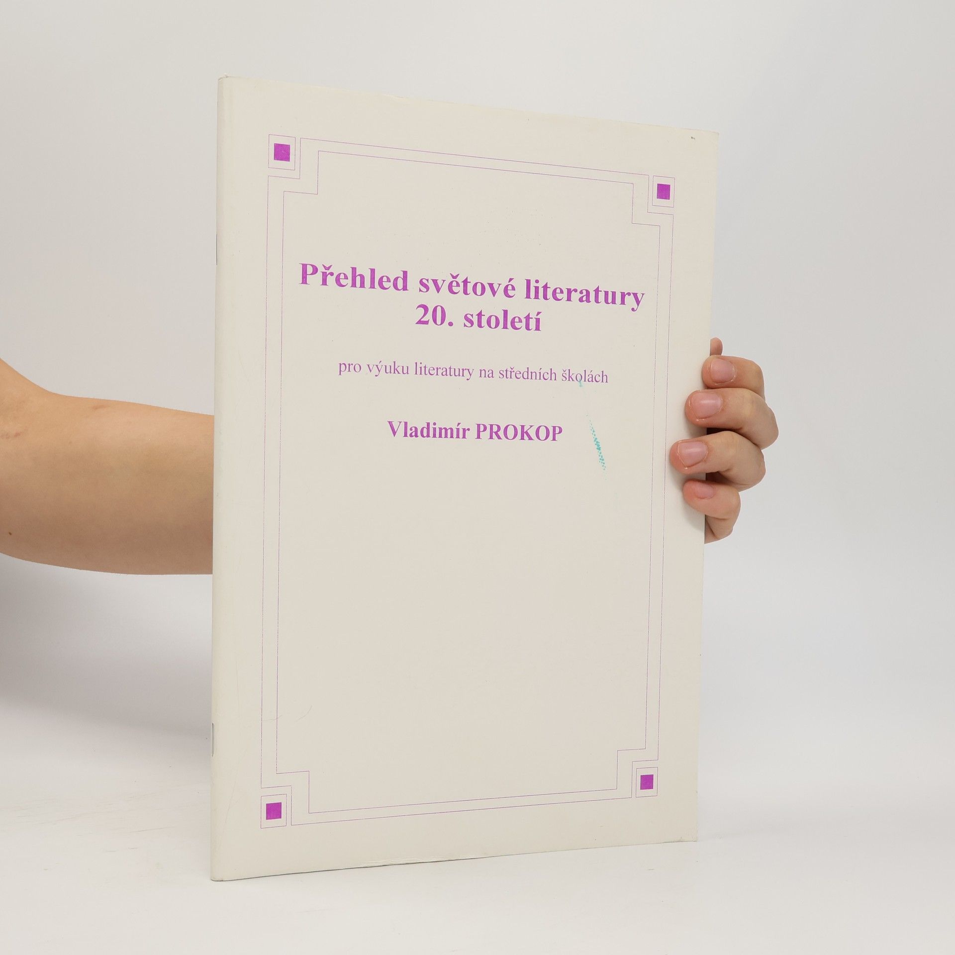 Vladimír Prokop Přehled světové literatury 20. století