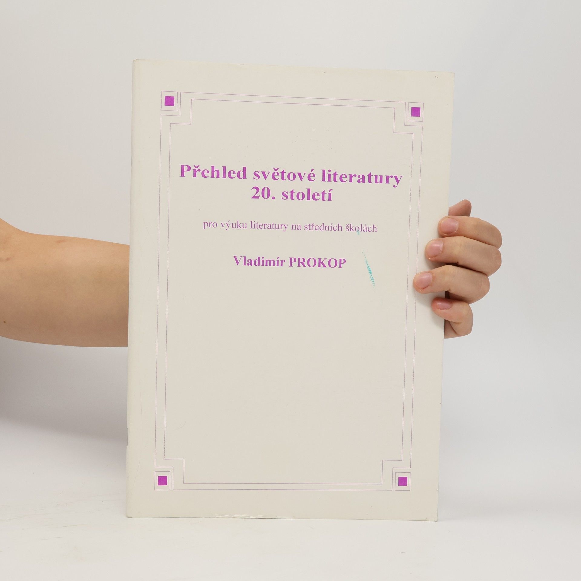 Vladimír Prokop Přehled světové literatury 20. století