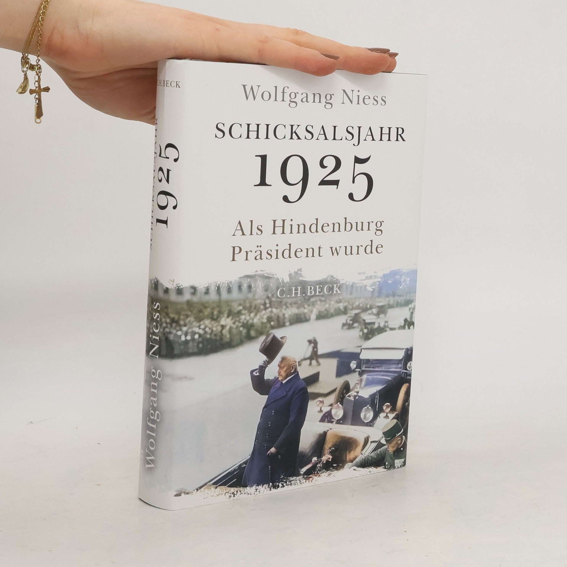 Wolfgang Niess Schicksalsjahr 1925