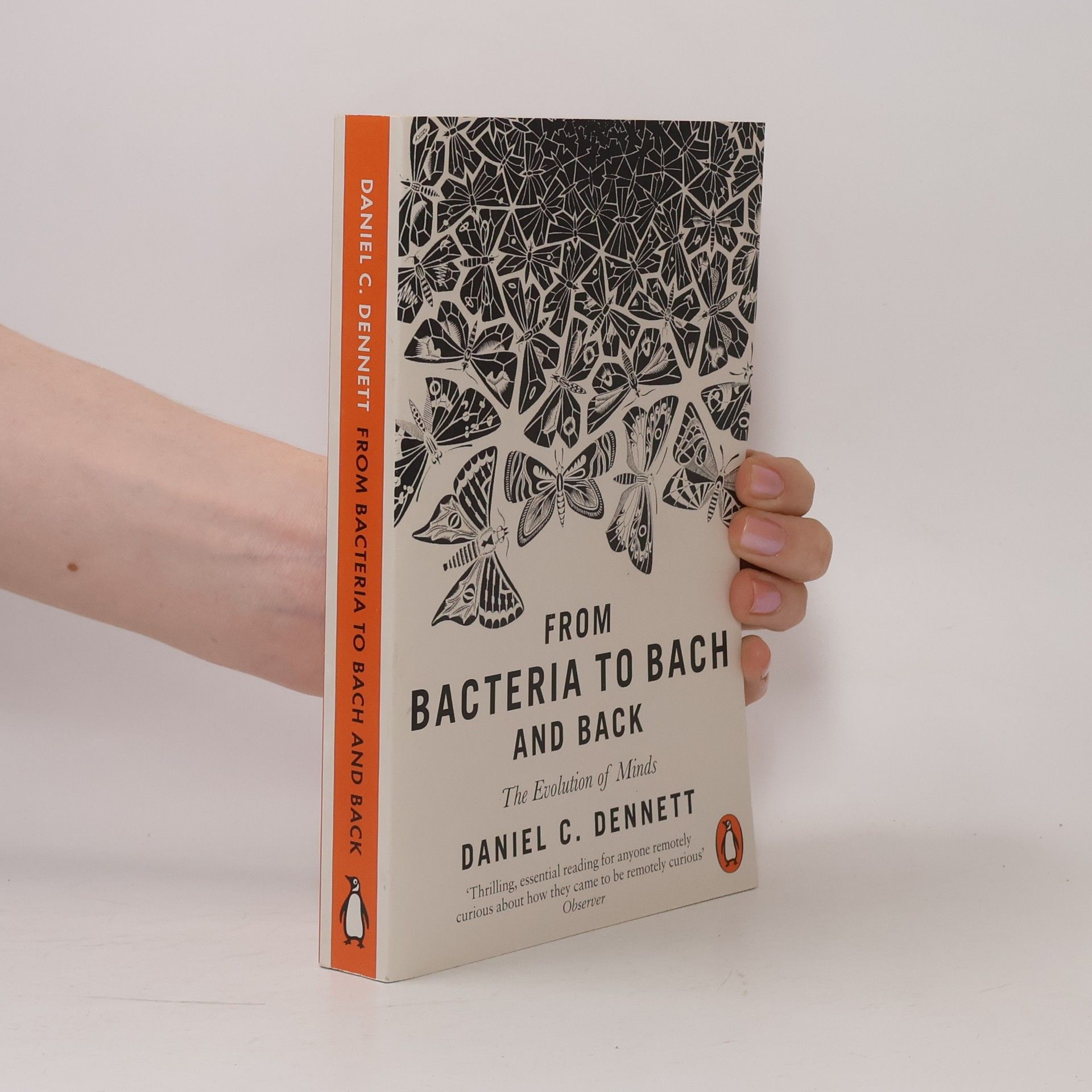 Daniel Clement Dennett From bacteria to bach and back : the evolution of minds