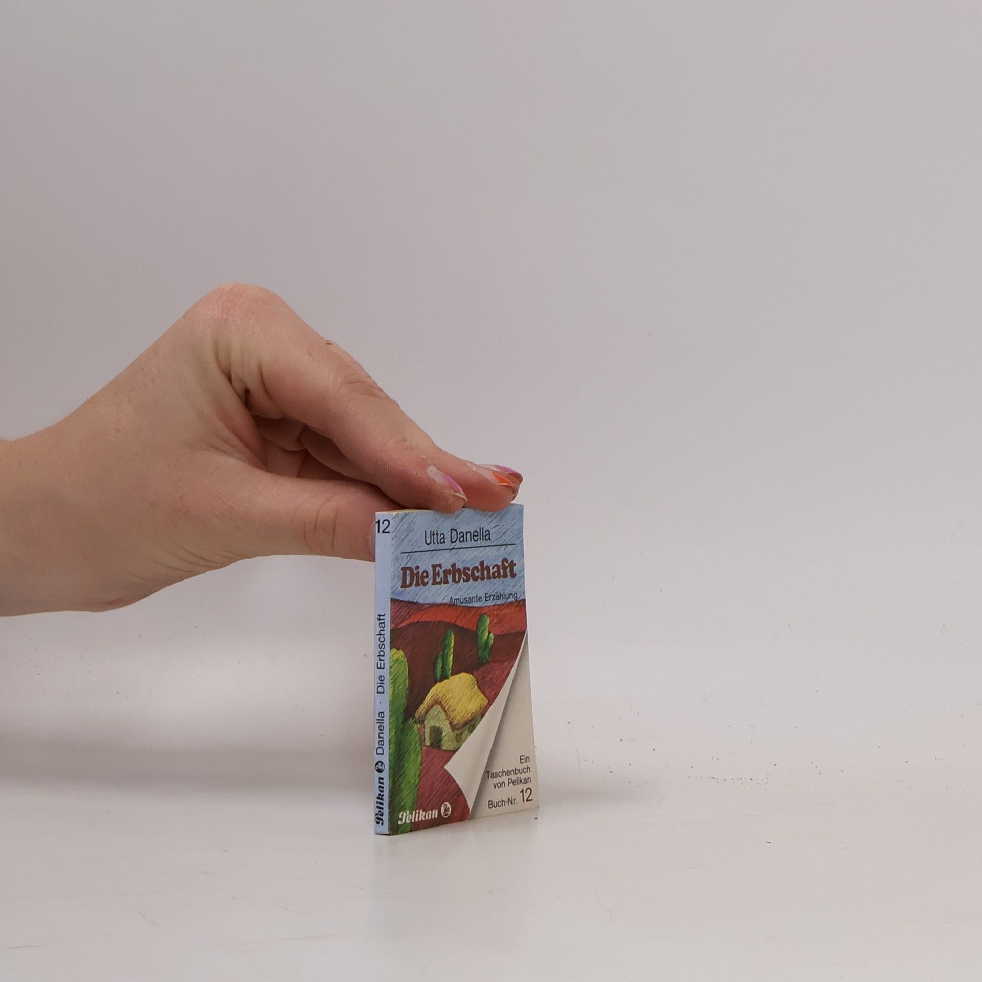 Utta Danella Die Erbschaft