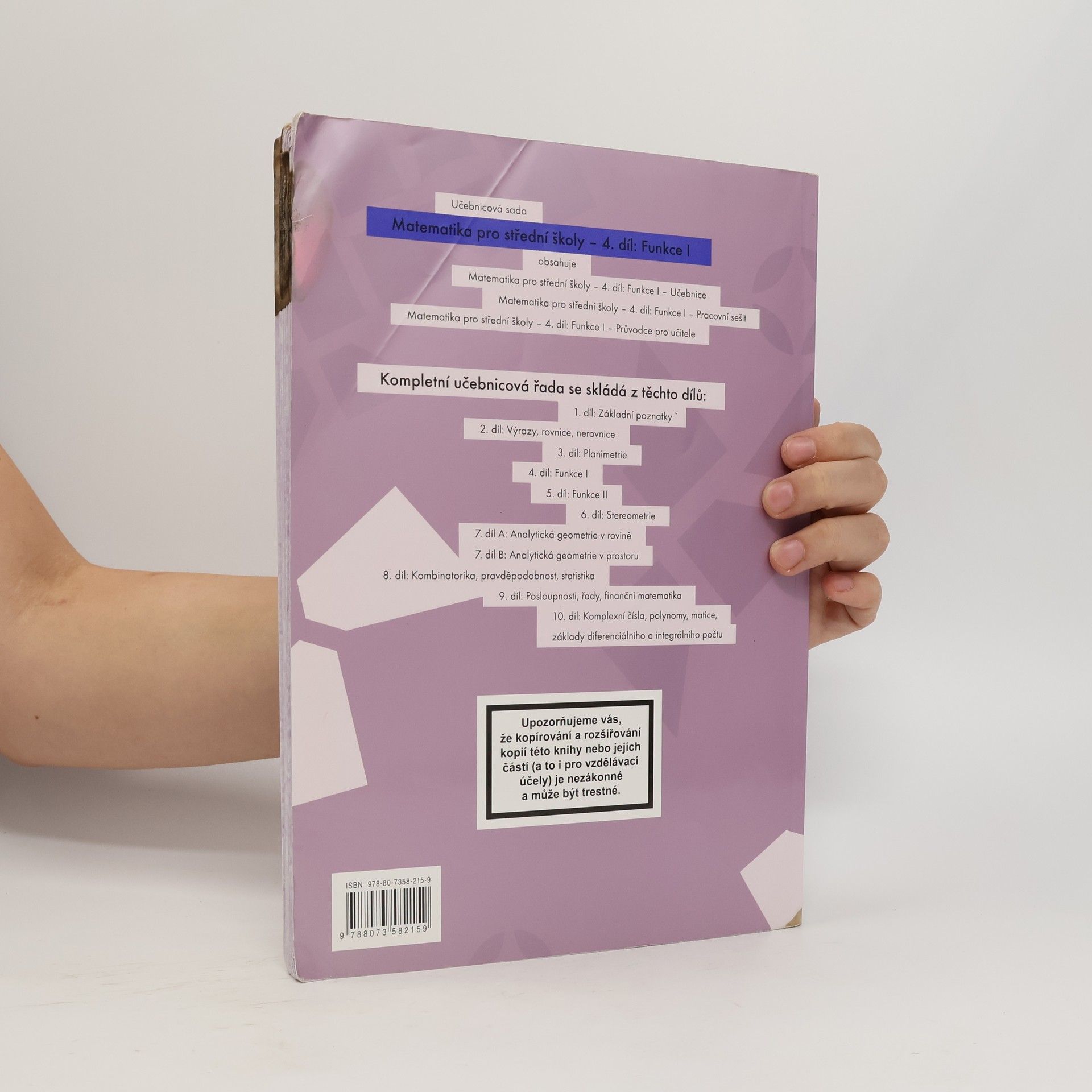 Magda Králová Matematika pro střední školy. 4. díl, Funkce I. Pracovní sešit