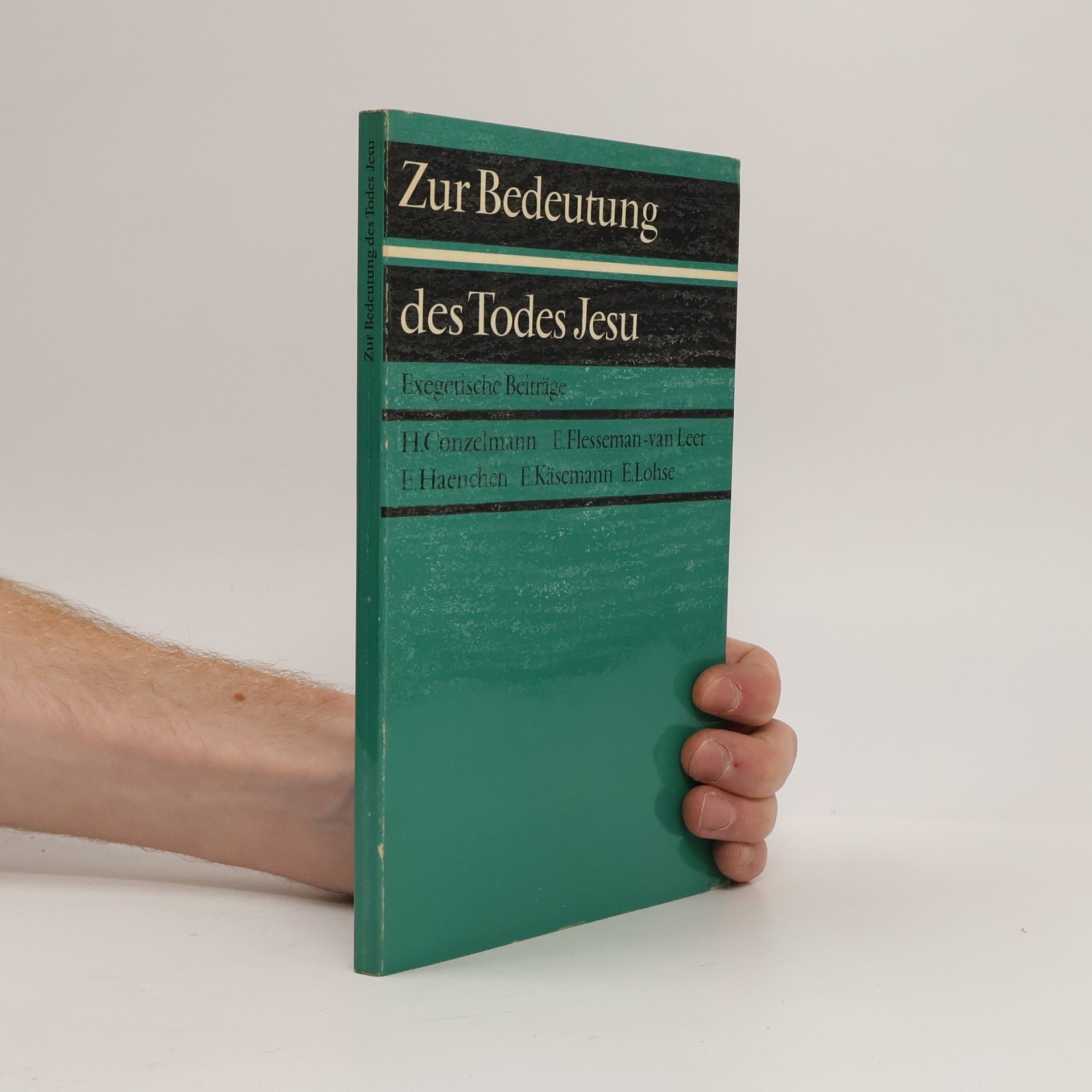 Autorenkollektiv Zur Bedeutung des Todes Jesu