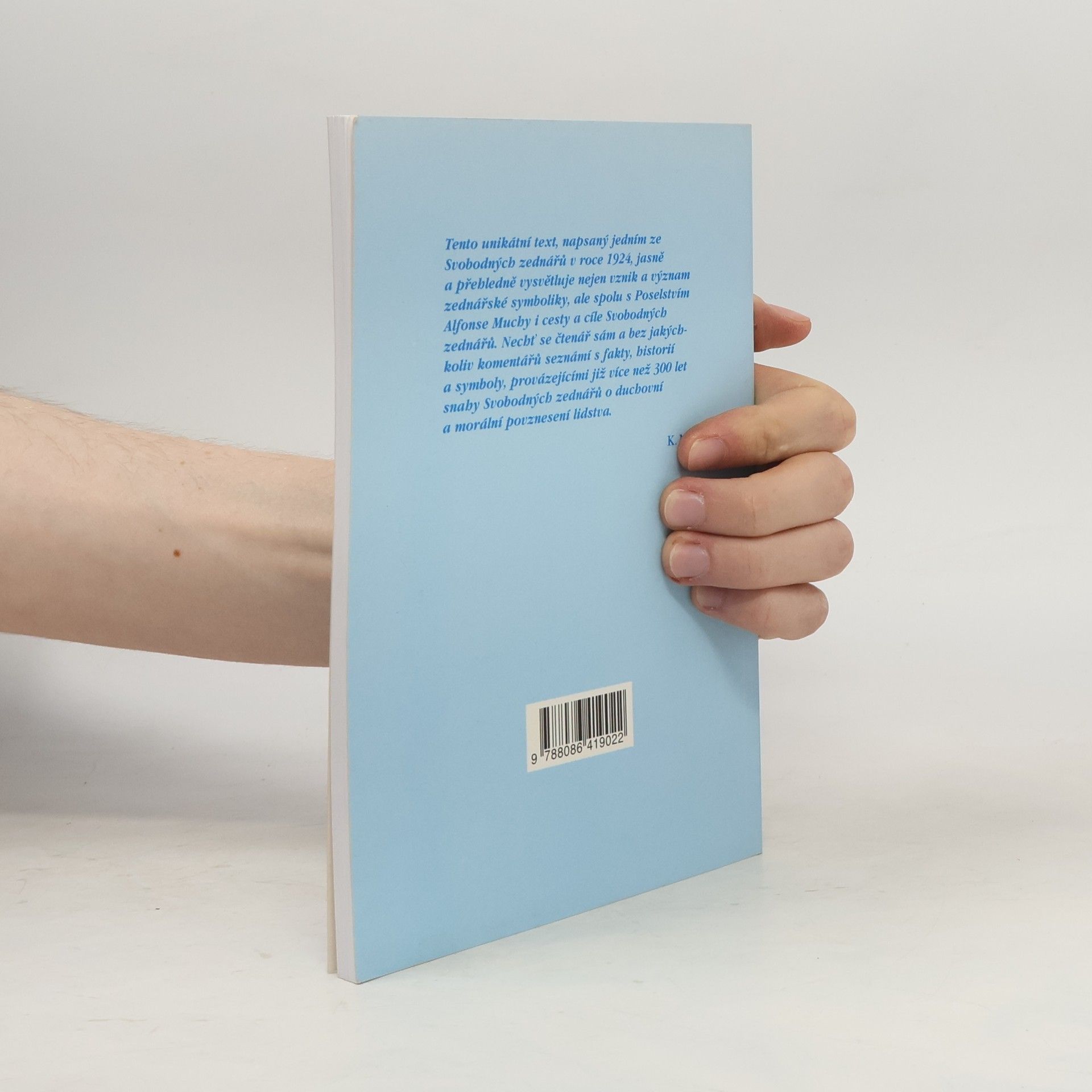 Autores varios Symbolika svobodných zednářů : (její vznik a význam)