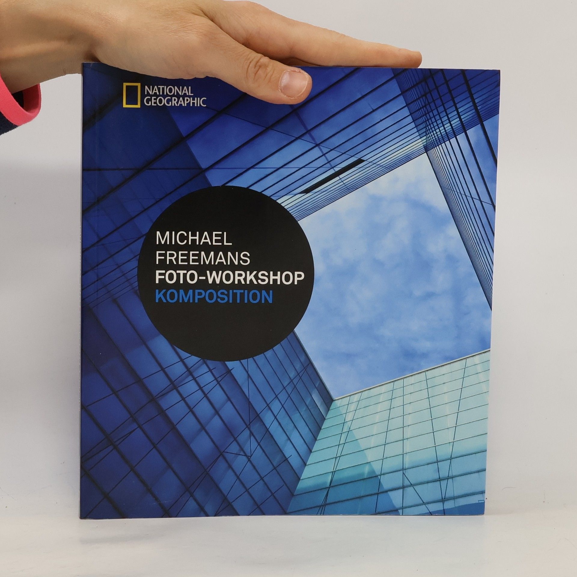 Michael Freeman Foto-Workshop Komposition