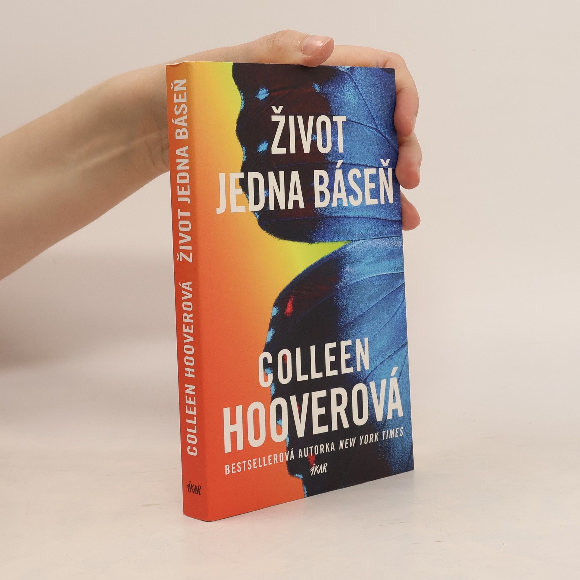 Colleen Hoover Život jedna báseň